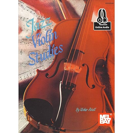 Mel Bay Jazz Violin Studies 9780786657025 Usher Abell Books