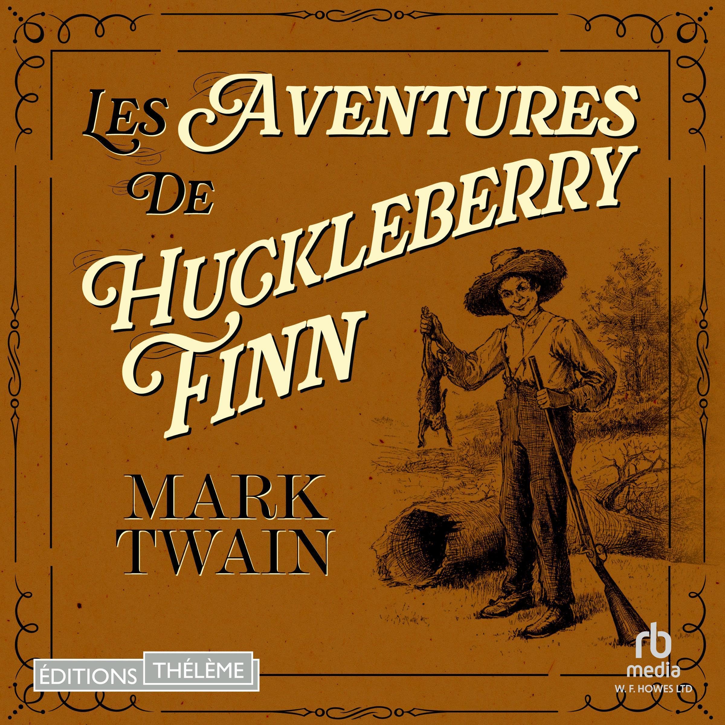 Cover art for Les Aventures de Huckleberry Finn [The Adventures of Huckleberry Finn]