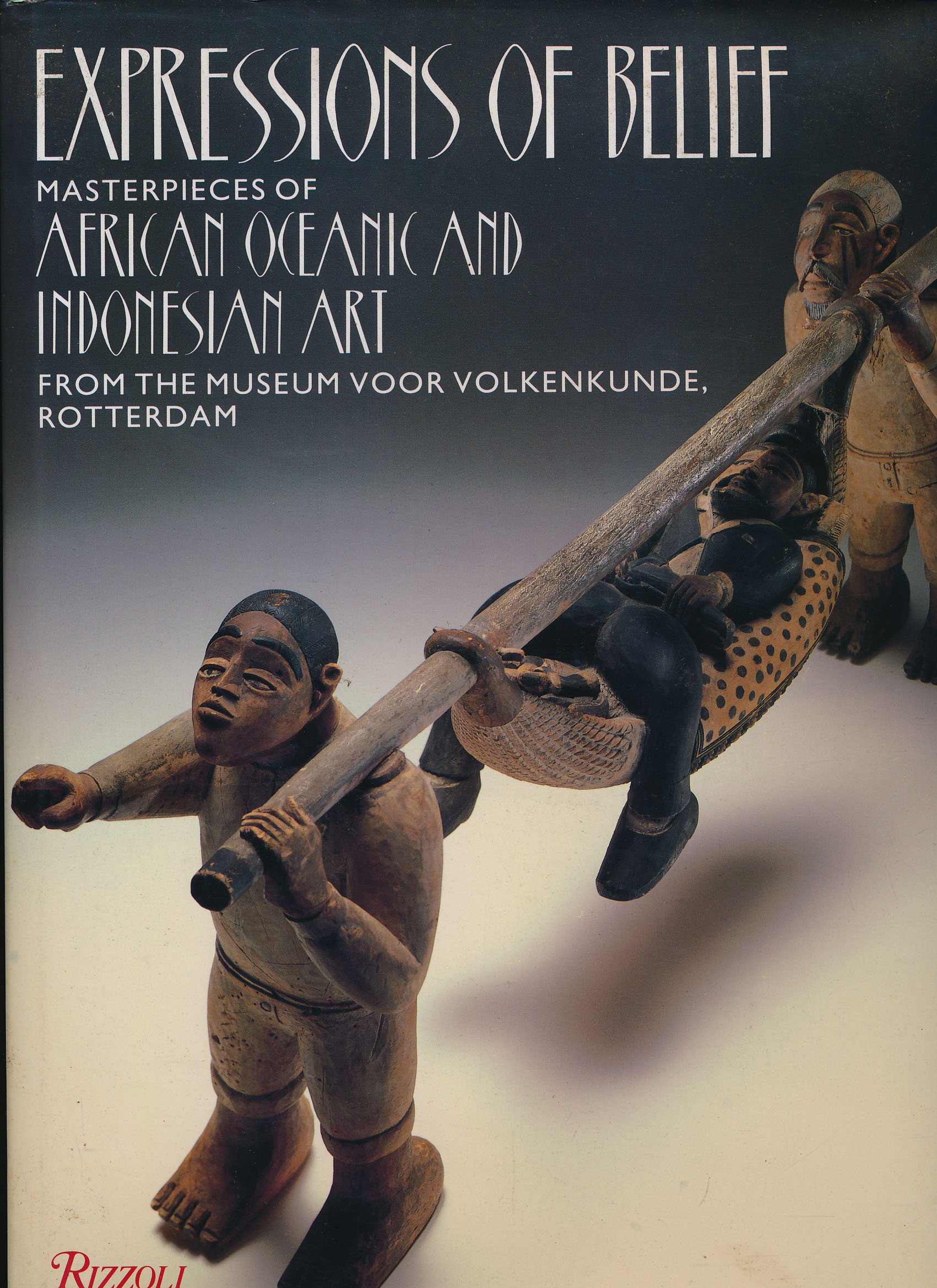 アフリカ オセアニア インドネシア Expressions of Belief Expressions Of Belief Masterpieces Of African Indonesian And