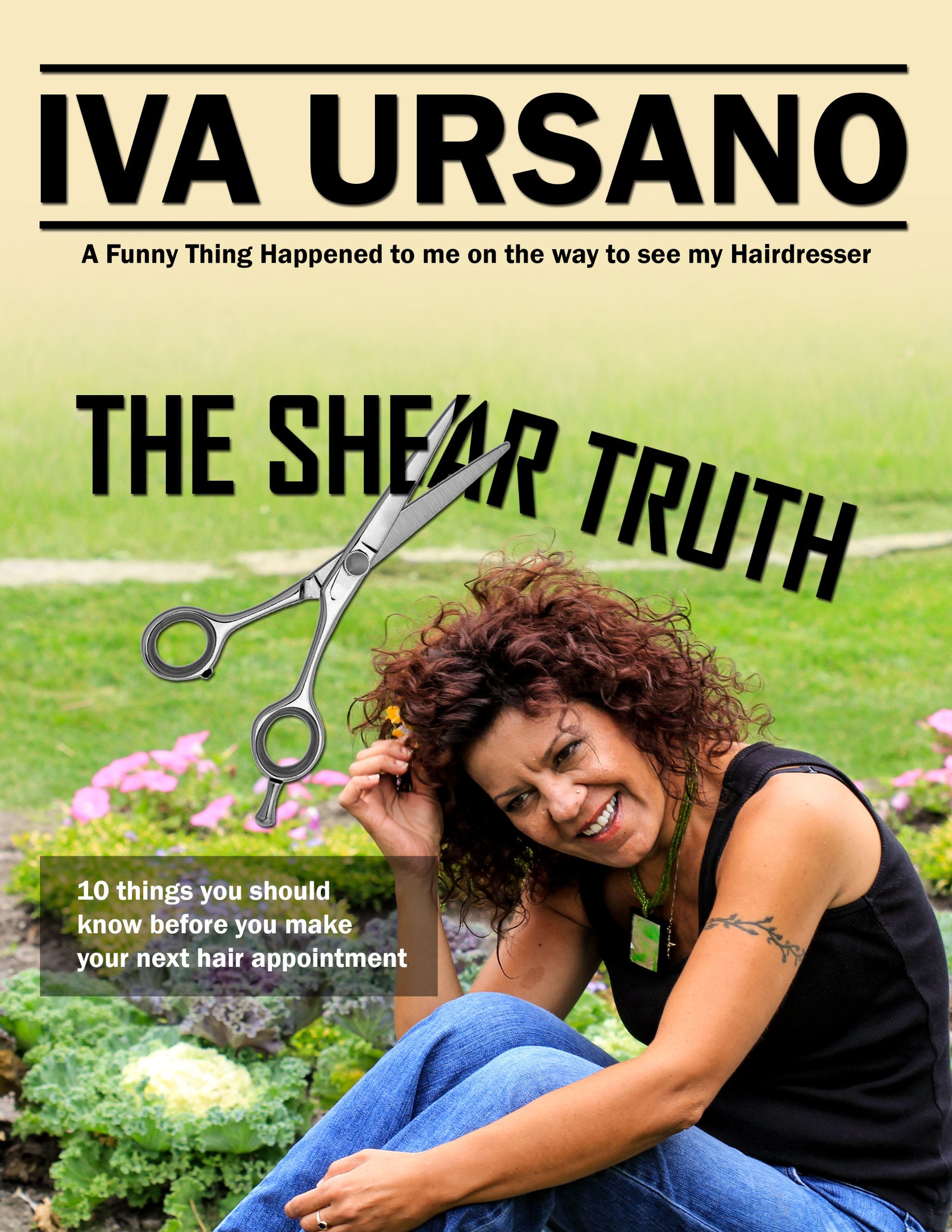 The Shear Truth: 10 Things Your Hairstylist Really Wants You to Know.