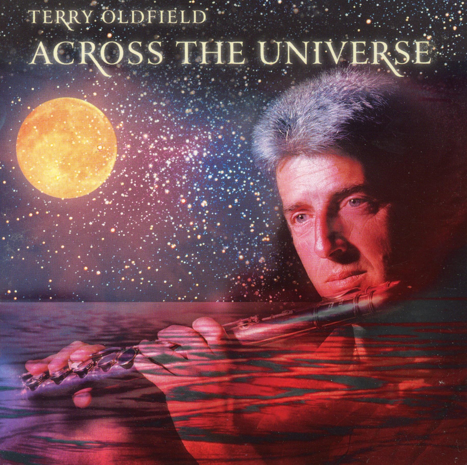 Terry Oldfield - Across the Universe CD Album - Used