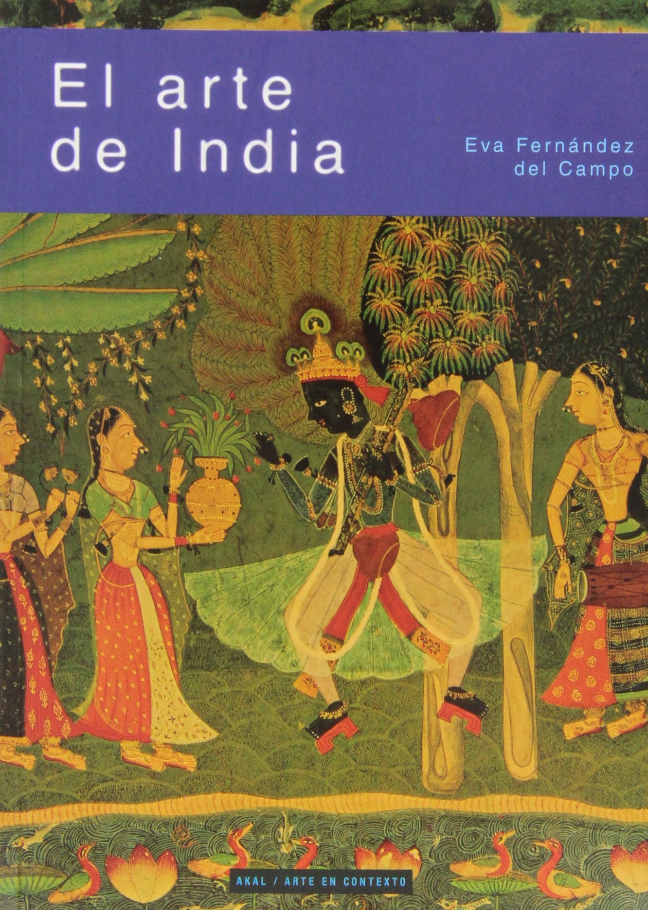 El arte de India (Arte en contexto)