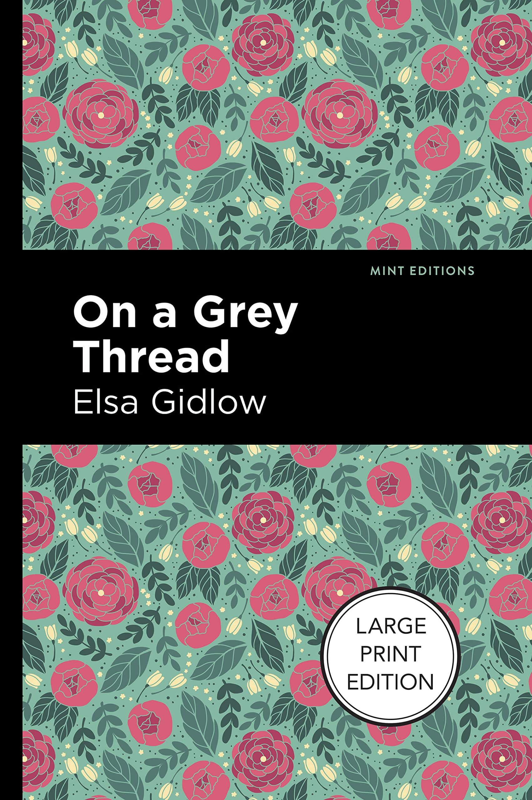 On a Grey Thread (Mint Editions (Reading With Pride))