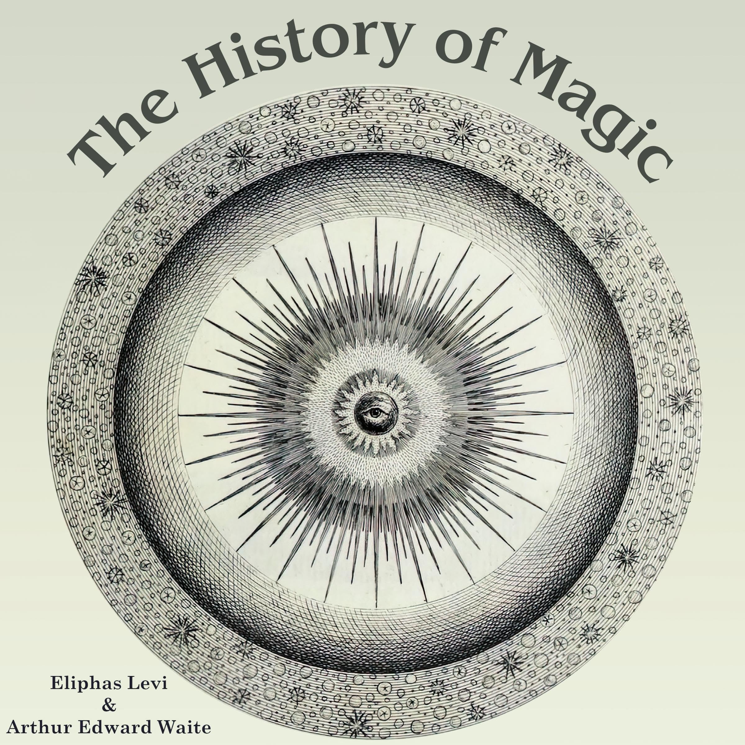 The History of Magic