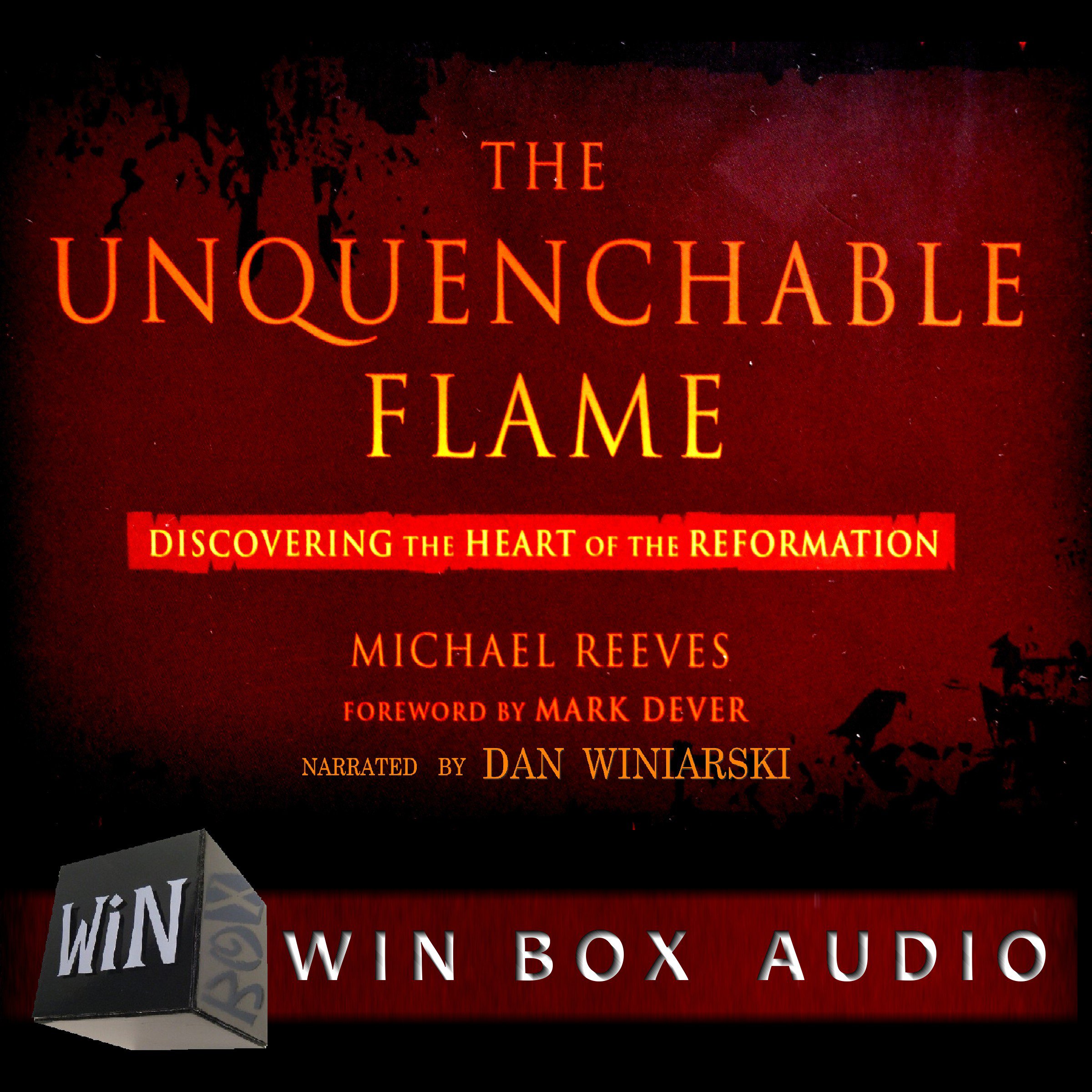 The Unquenchable Flame