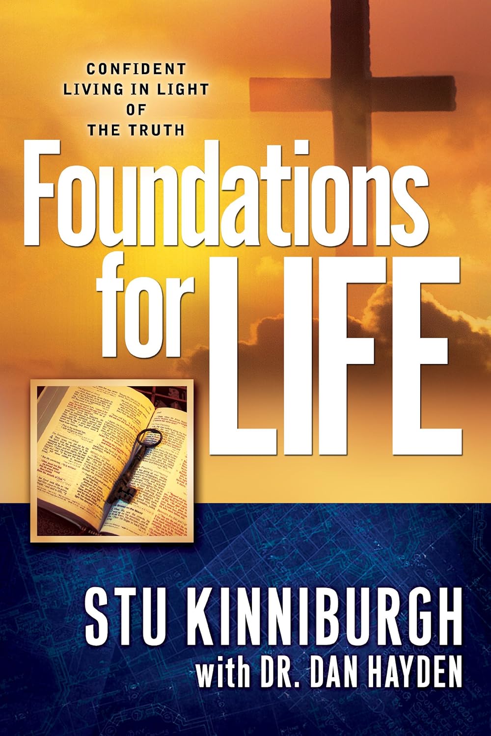 Foundations for Life Kindle edition by Kinniburgh, Stu, Hayden, Dan
