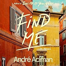 Find Me: A Novel