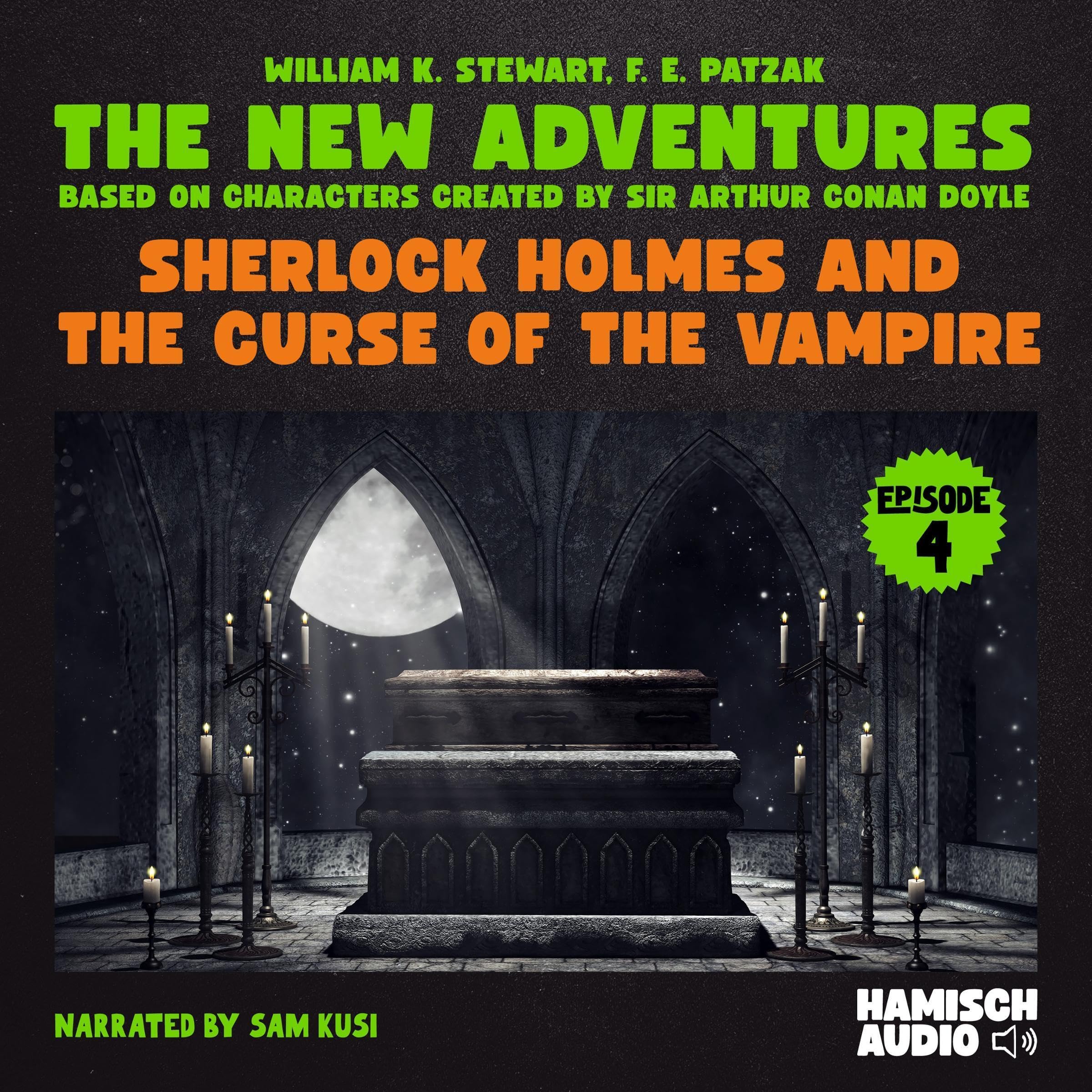 Sherlock Holmes and the Curse of the Vampire