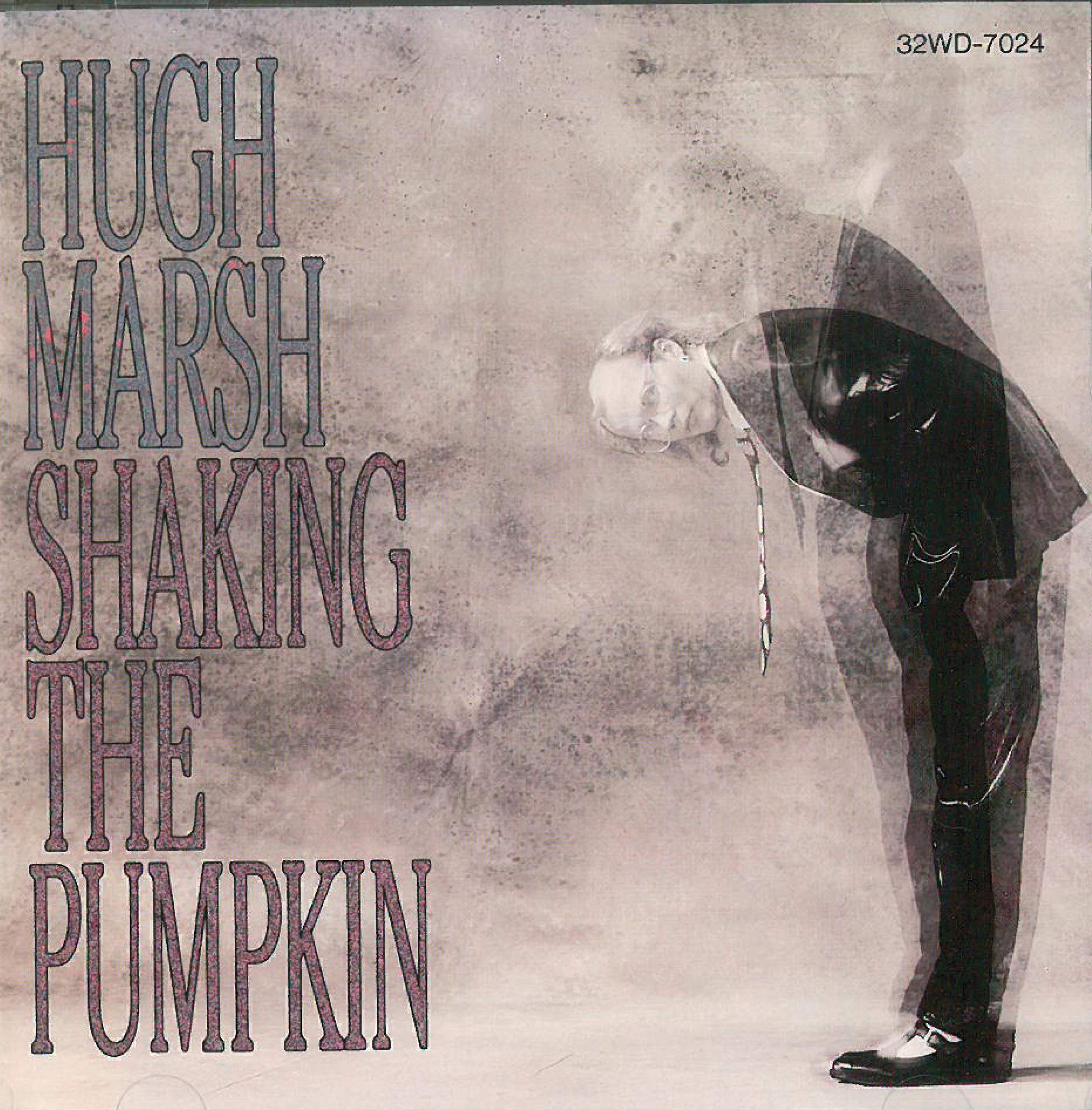 HUGH MARSH - Shaking The Pumpkin - CD