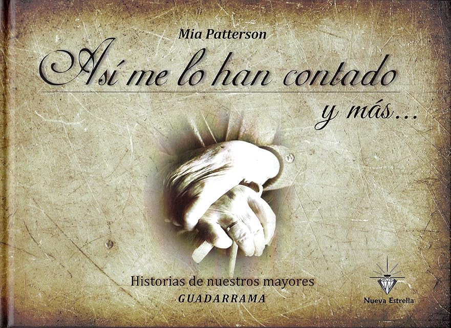 Portada de ASÍ ME LO HAN CONTADO: Historias de nuestros mayores -Guadarrama-