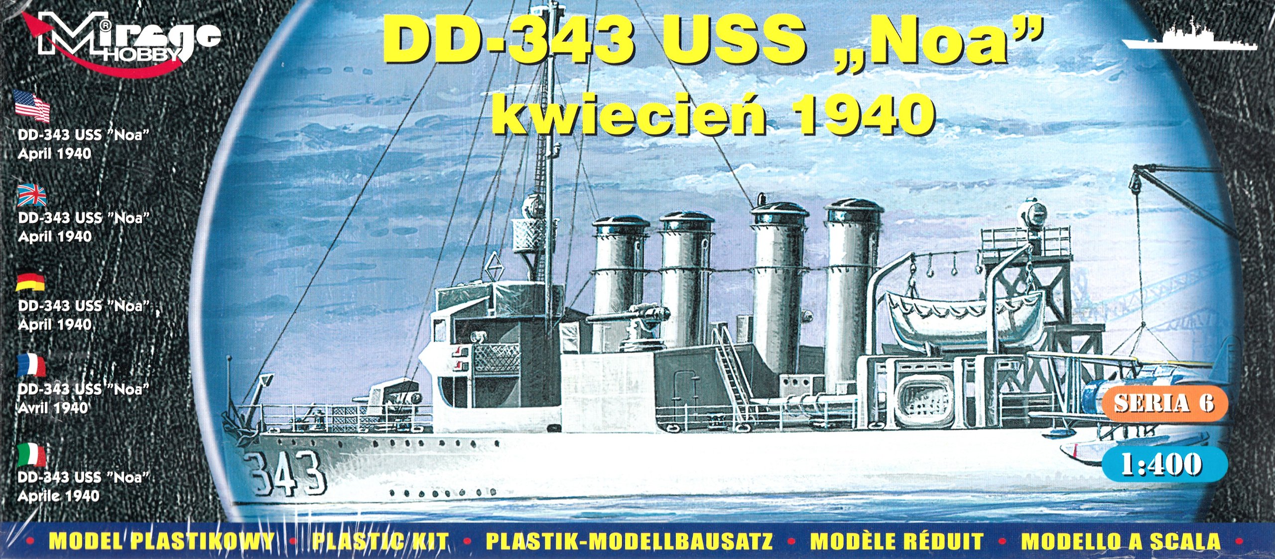 Hobby 40604 Mirage-DD - 343 USS noa June 1937 Navire
