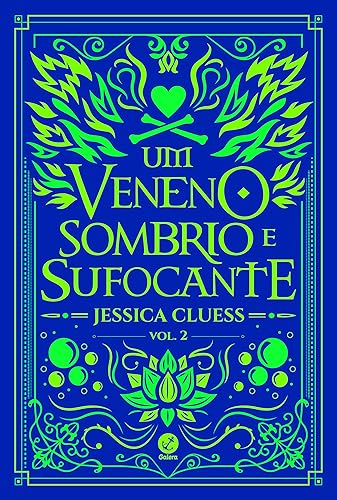 Um veneno sombrio e sufocante (Vol. 2 Uma sombra ardente e brilhante)