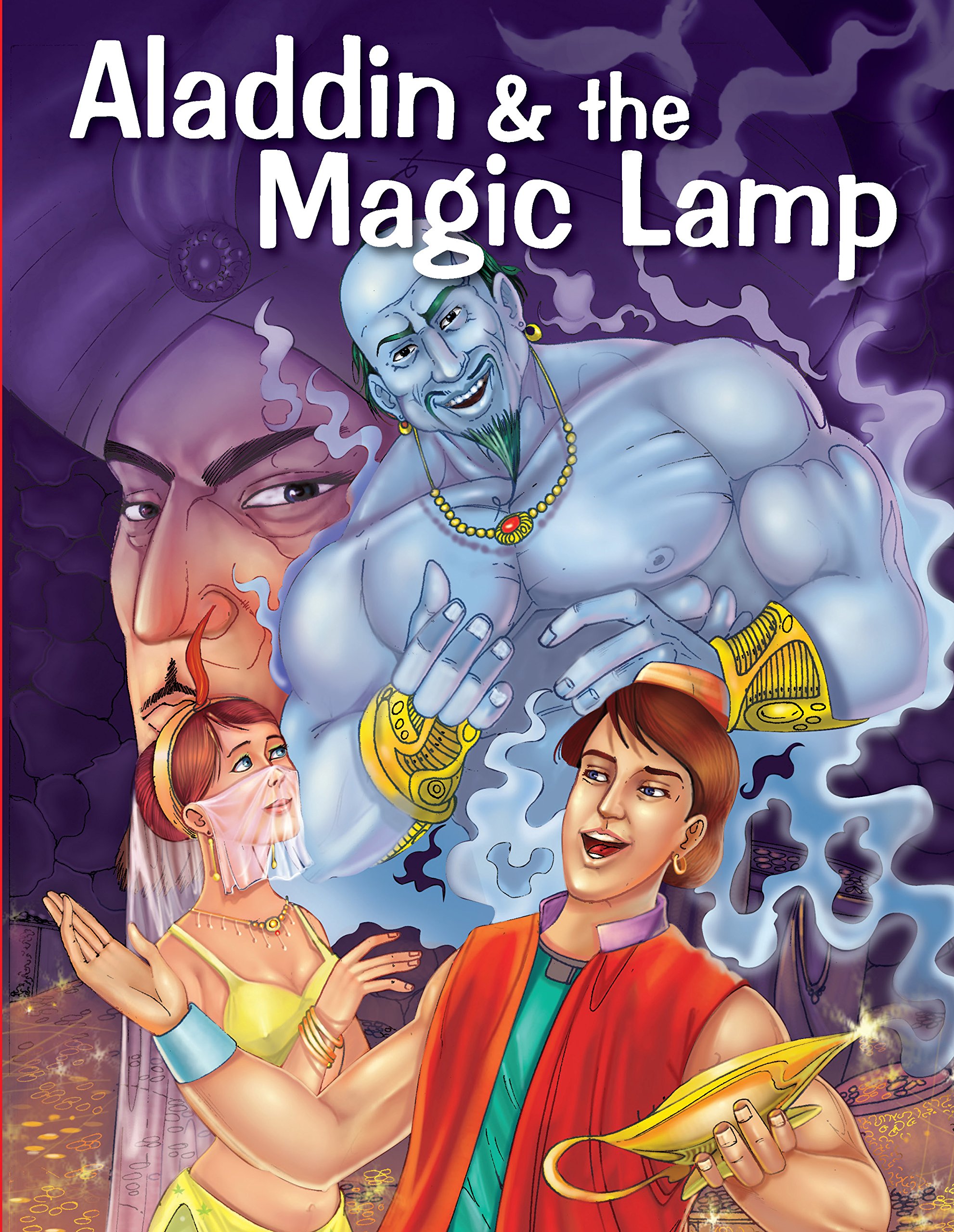 ALADDIN & THE MAGIC LAMP (My Favourite Illustrated Classics)