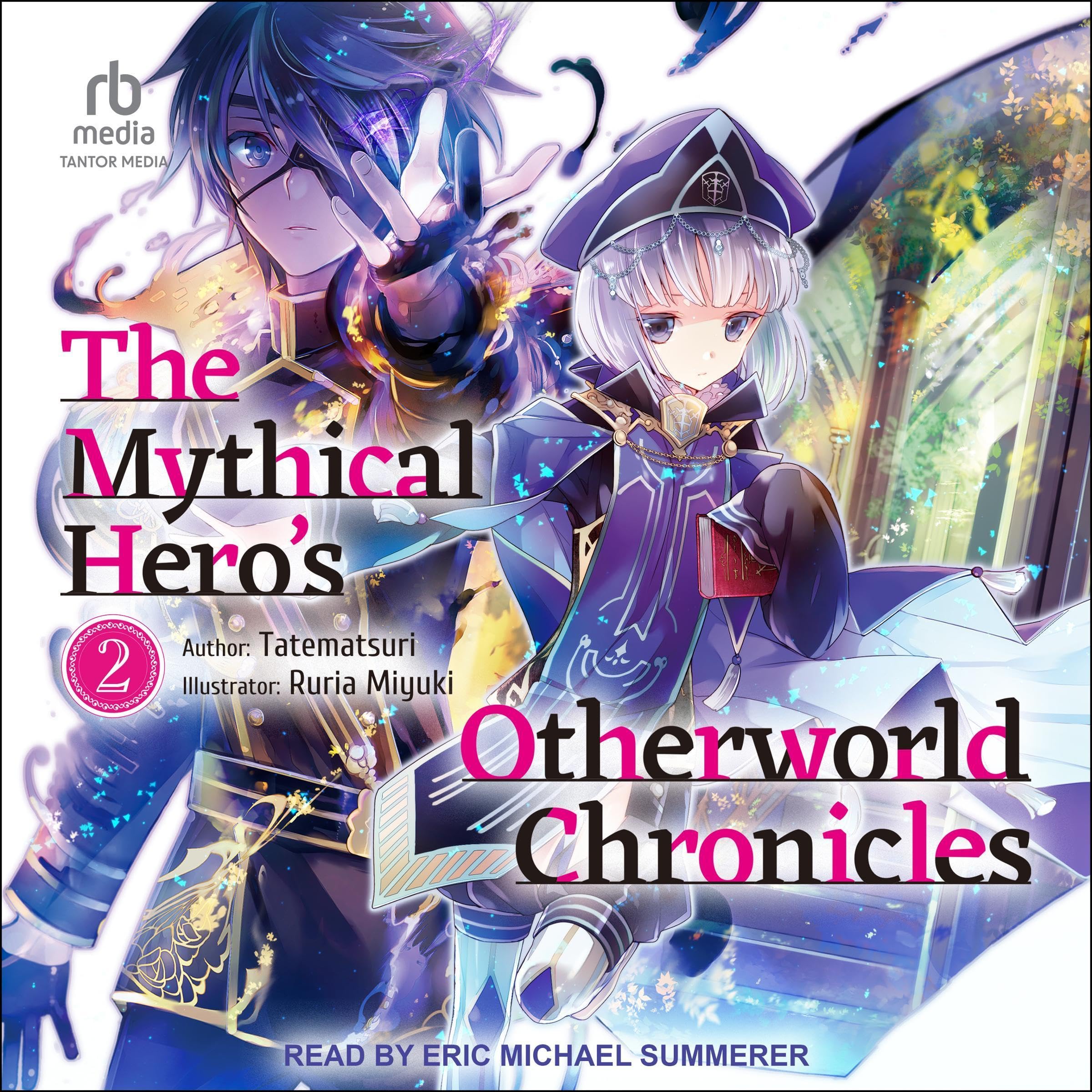 Cover art for The Mythical Hero's Otherworld Chronicles: Volume 2