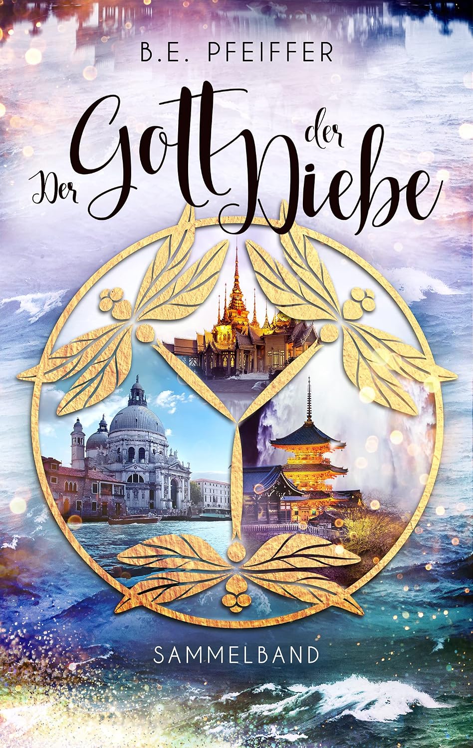 Der Gott der Diebe - Trilogie : Alle Geschichten der Gott der Diebe