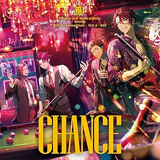 Paradox Live -Battle of Unity- Round4 “CHANCE”