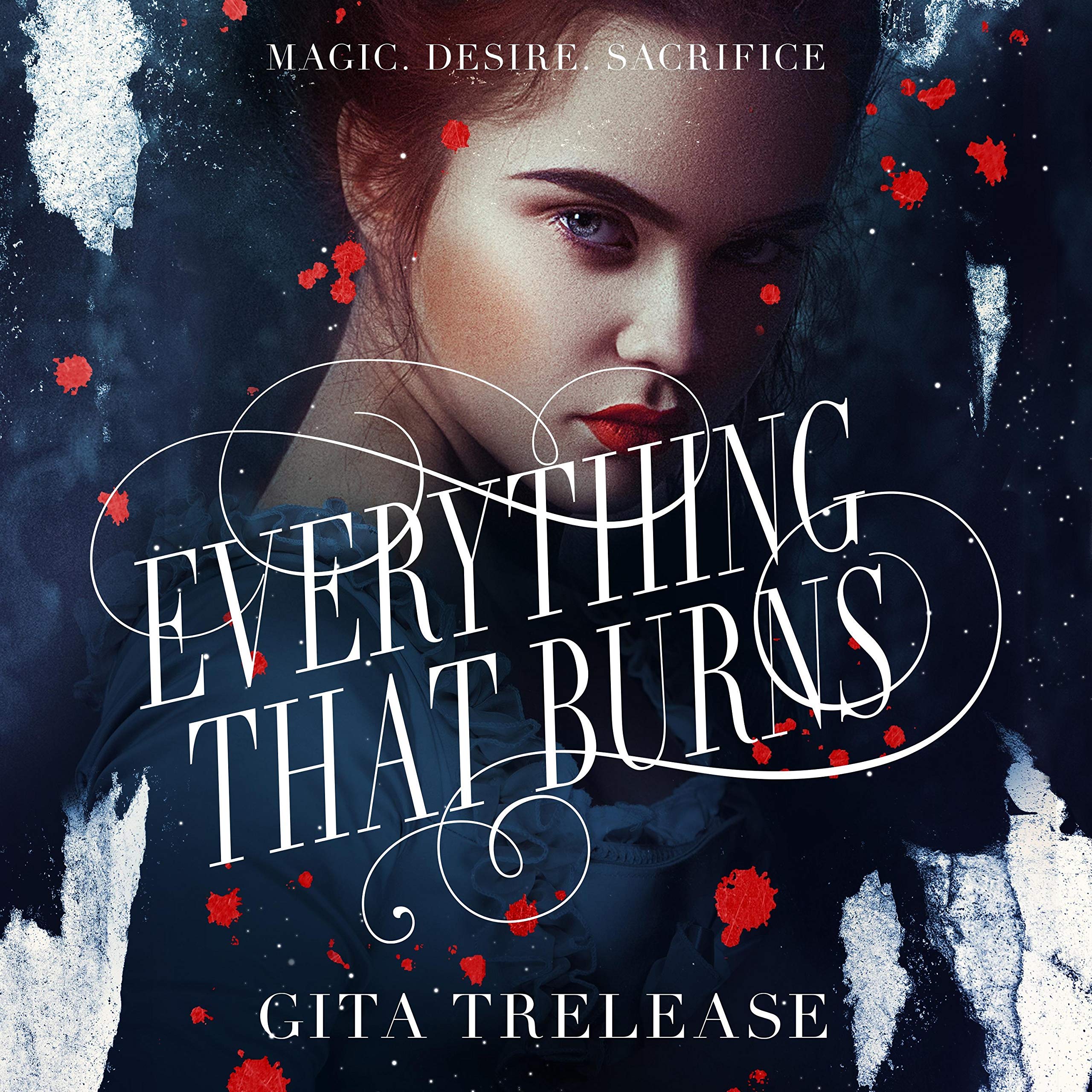 Cover art for Everything That Burns