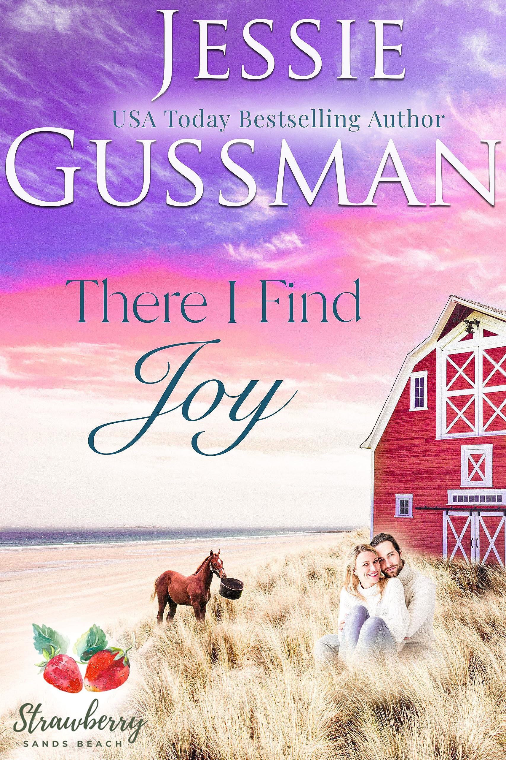 There I Find Joy (Strawberry Sands Beach Romance Book 4) (Strawberry Sands Beach Sweet Romance)