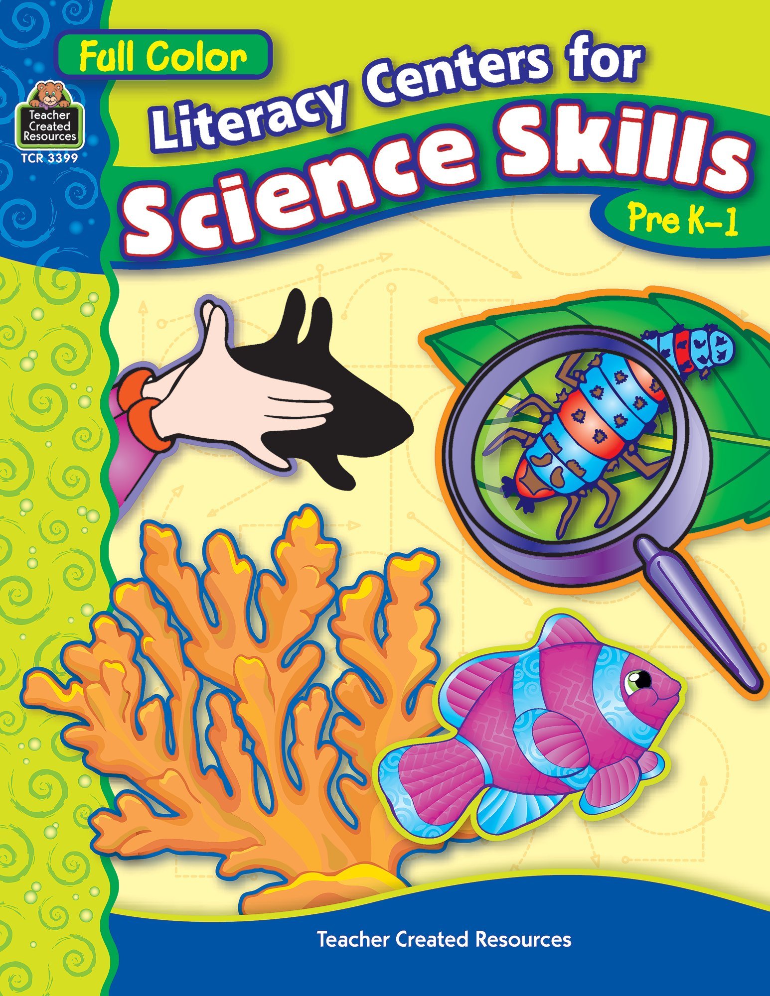 Literacy Centers for Science Skills: Pre K-1