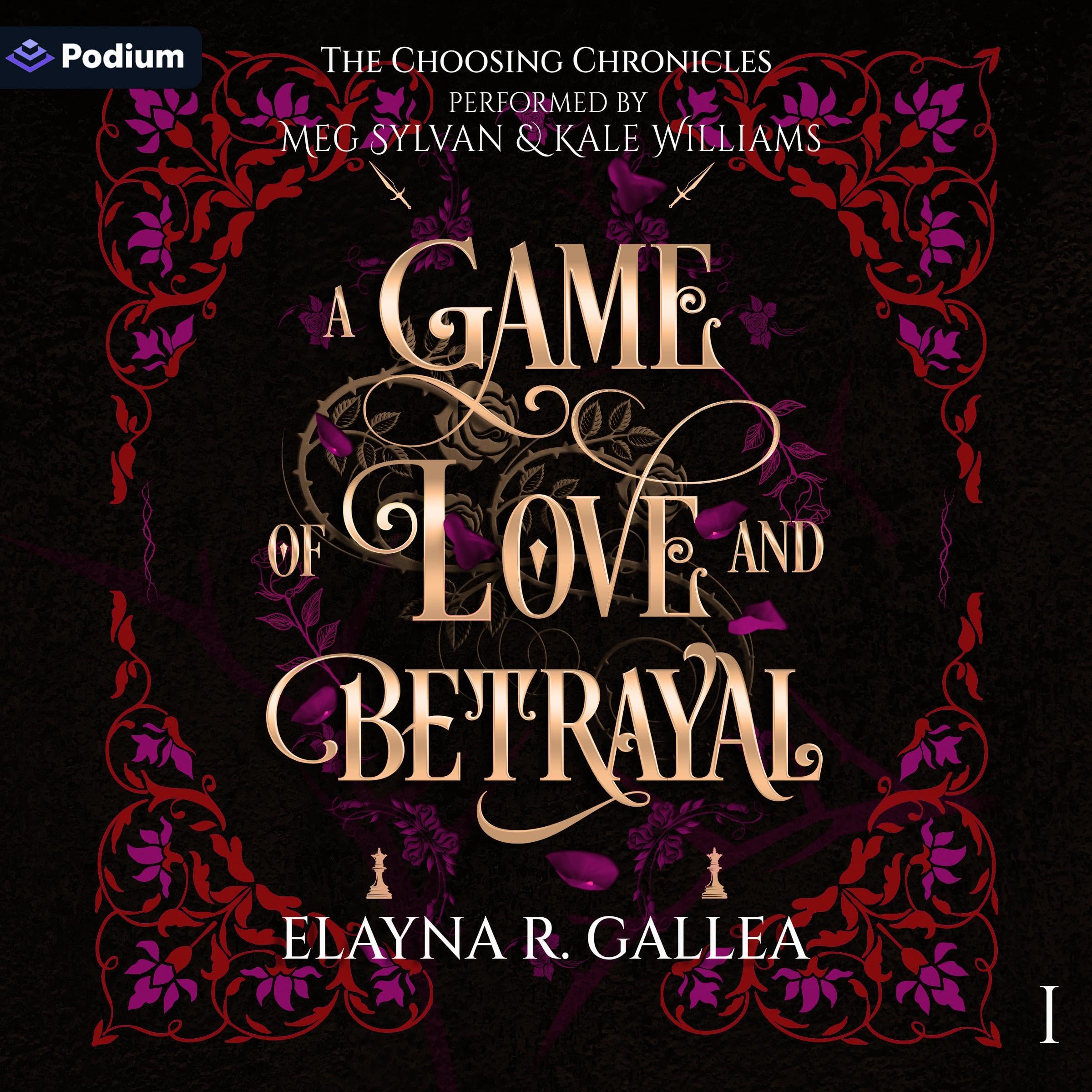 A Game of Love and Betrayal