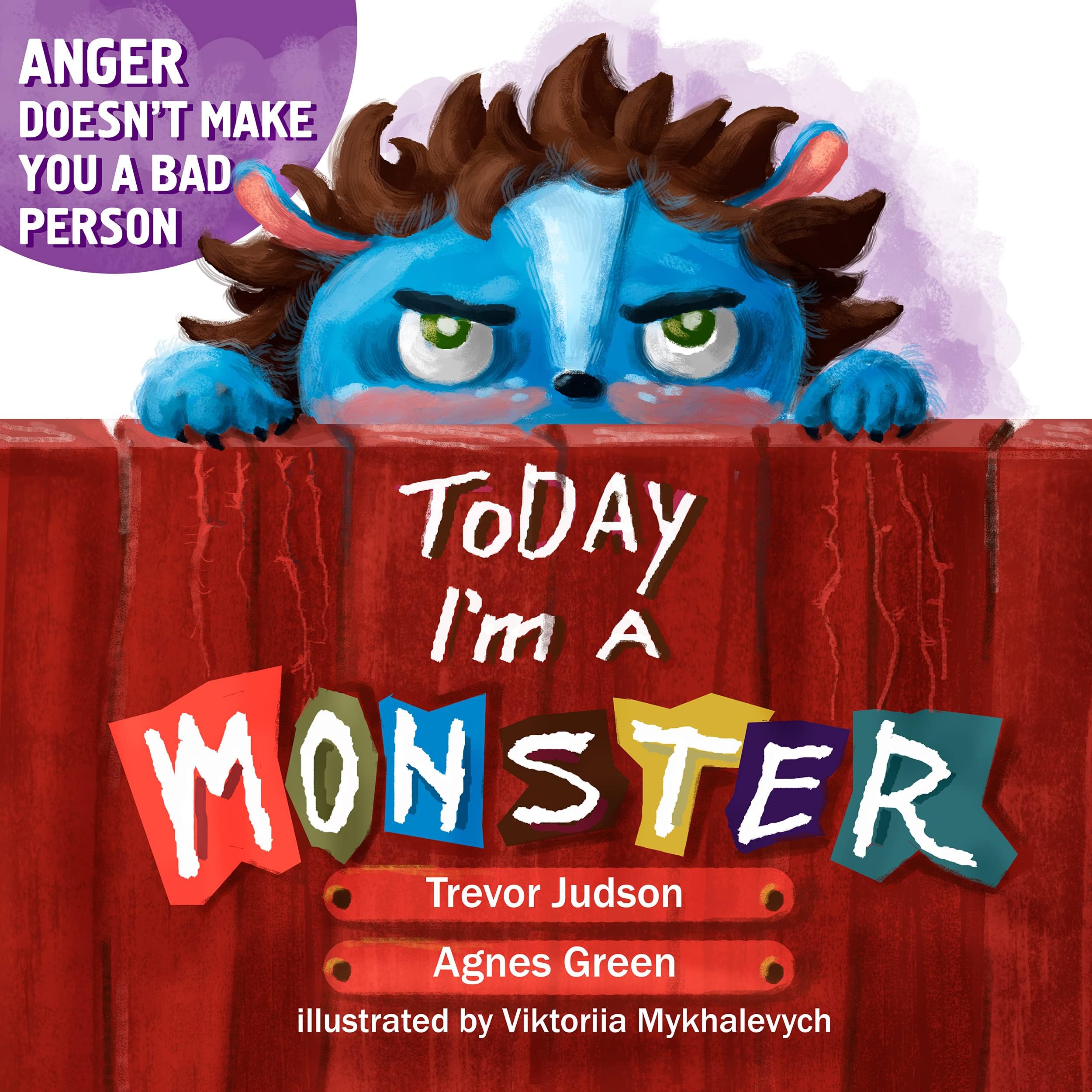 Today I'm a Monster: A Cozy Picture Book About Love, Emotions & Acceptance (Cozy Reading Nook)