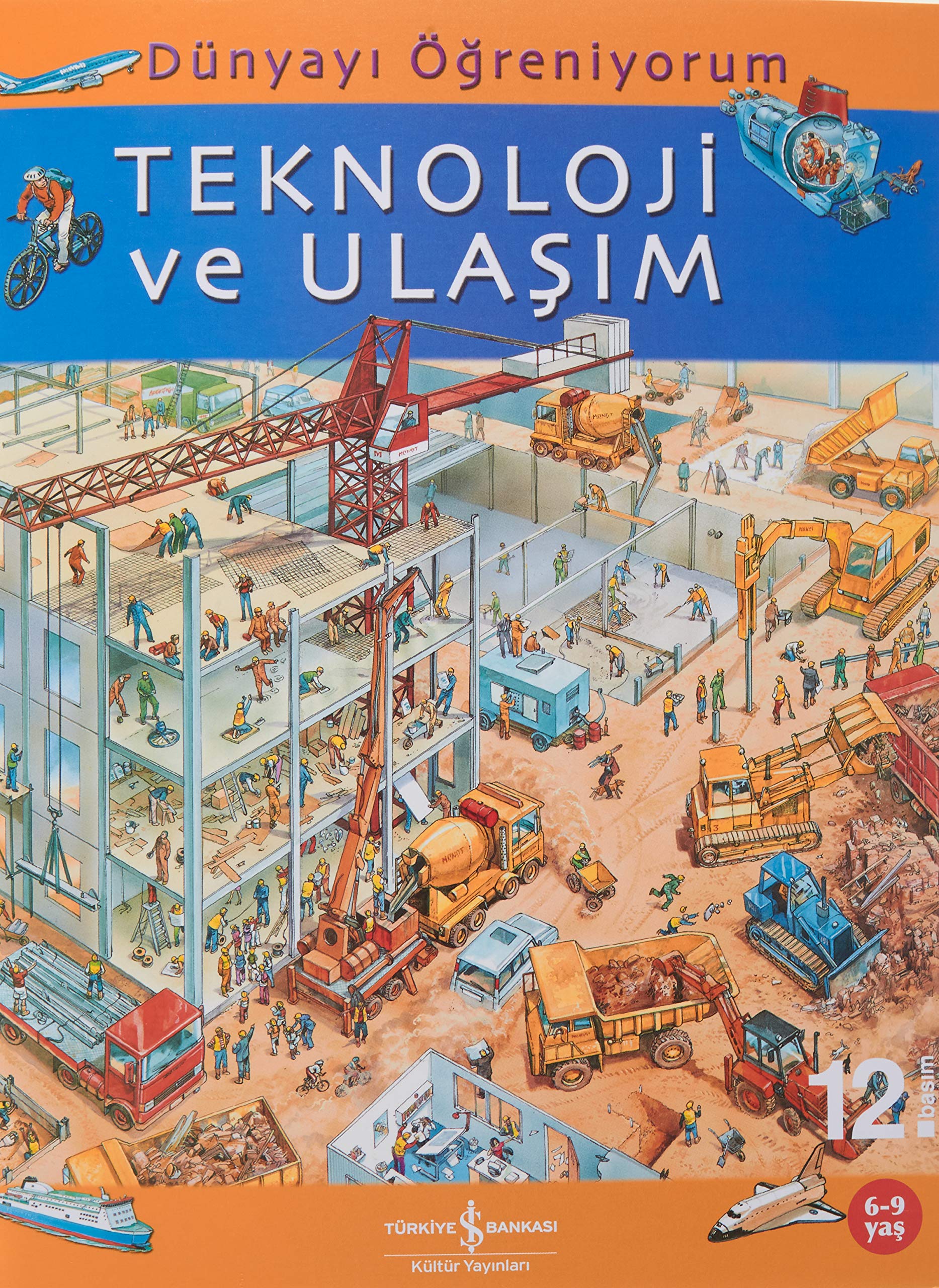 Dünyayı Öğreniyorum – Teknoloji ve Ulaşım