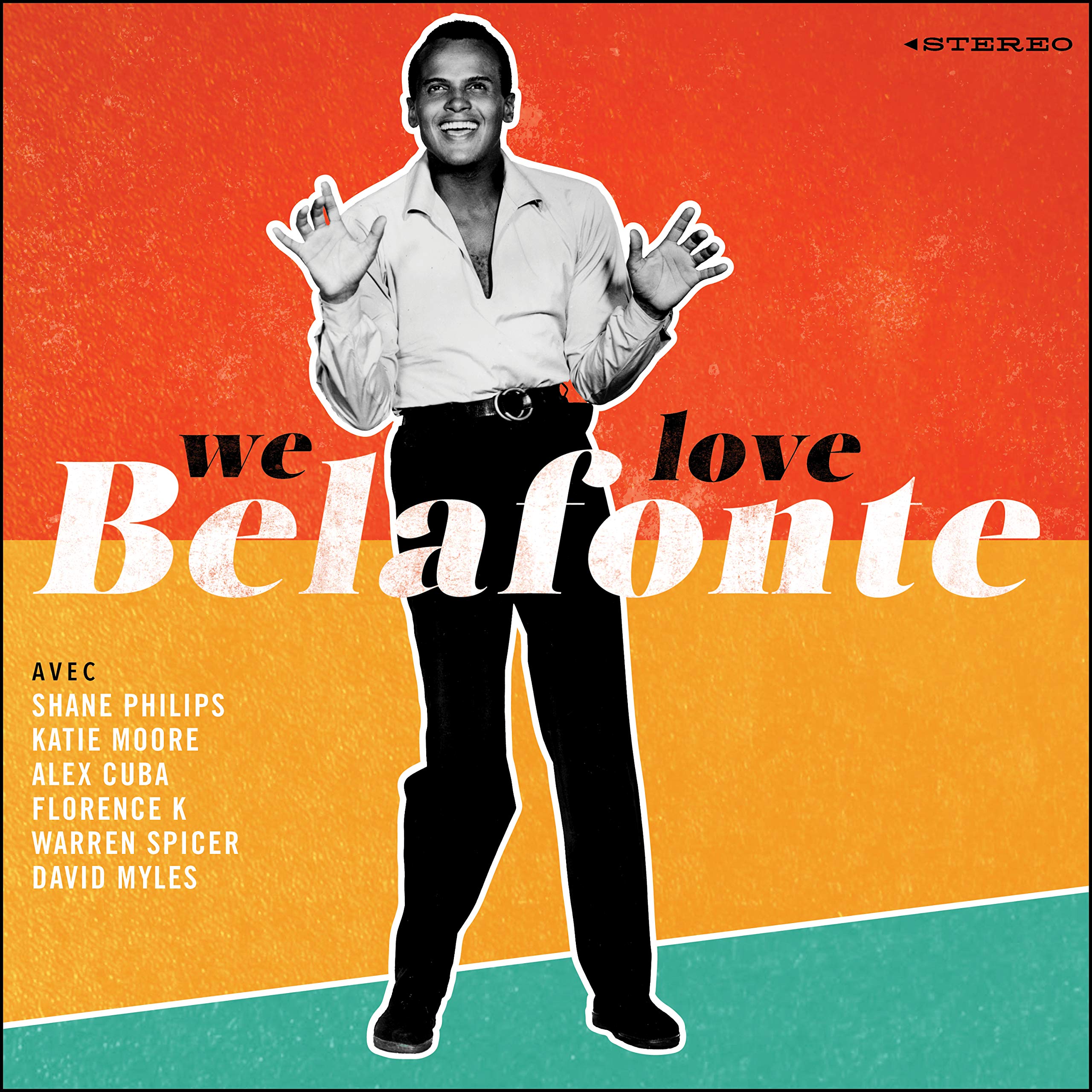 We Love Belafonte [Audio CD] Artistes Varies