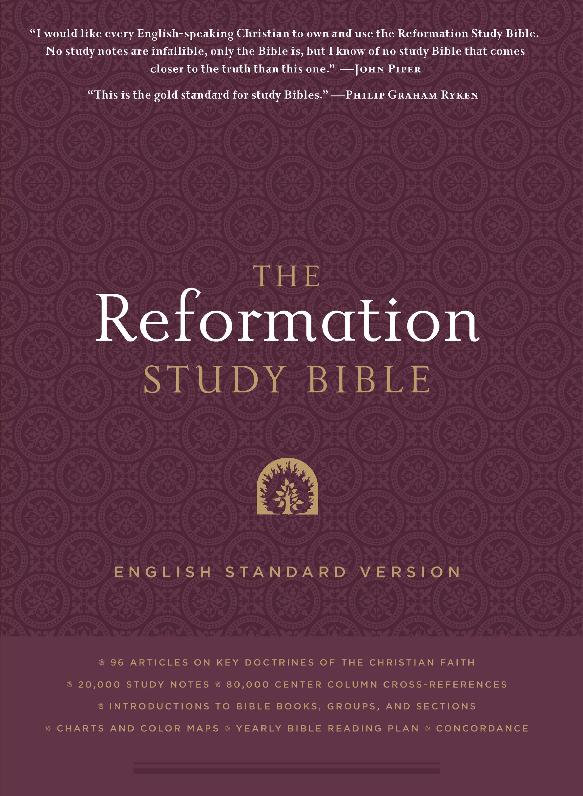 Reformation Study Bible-ESV: Published by Ligonier Ministries and