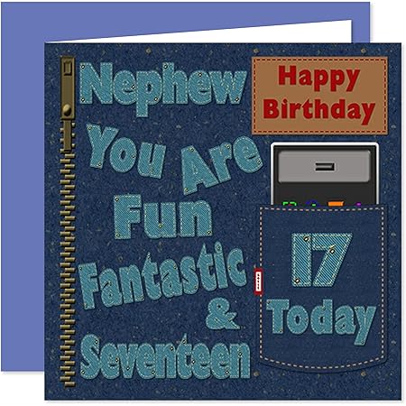 Happy 17th Birthday Nephew Nephew 17Th Happy Birthday Card - Dirty Denim Fun Design - 17 Today :  Amazon.co.uk: Stationery & Office Supplies