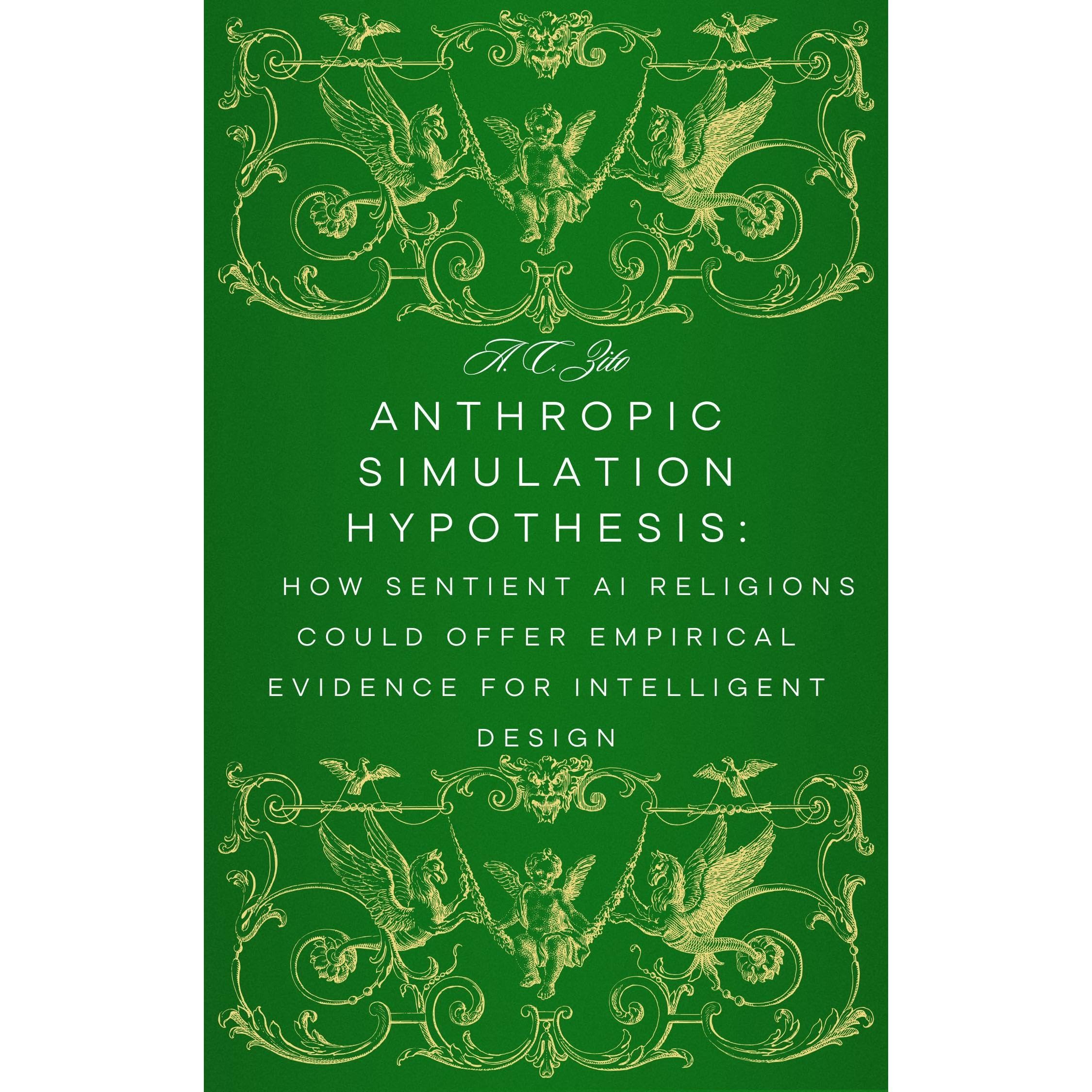 Anthropic Simulation Hypothesis