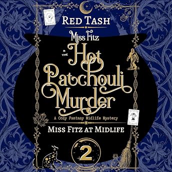 Miss Fitz and the Hot Patchouli Murder Audiobook by Red Tash episode artwork