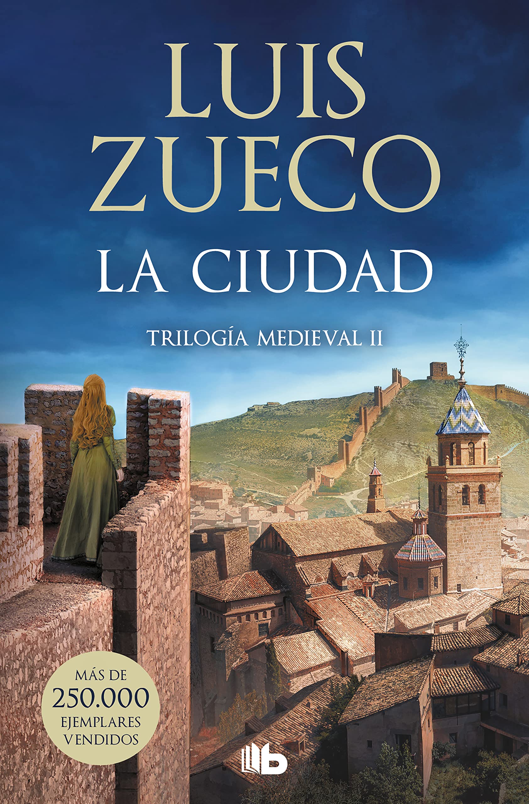 La ciudad (Trilogía Medieval 2) (Ficción)