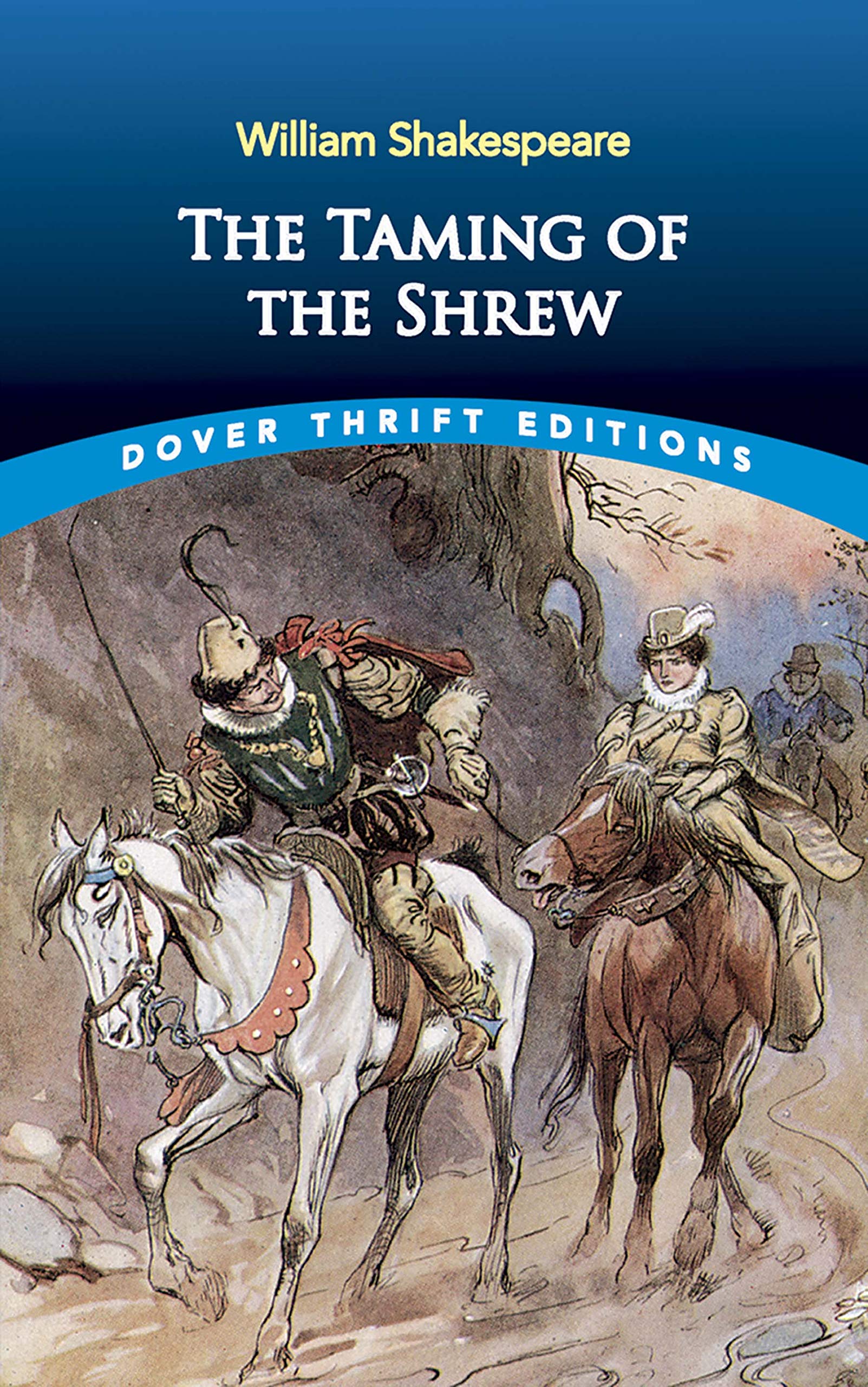 The Taming of the Shrew (Dover Thrift Editions: Plays)