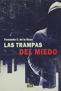 Trampas del miedo, las