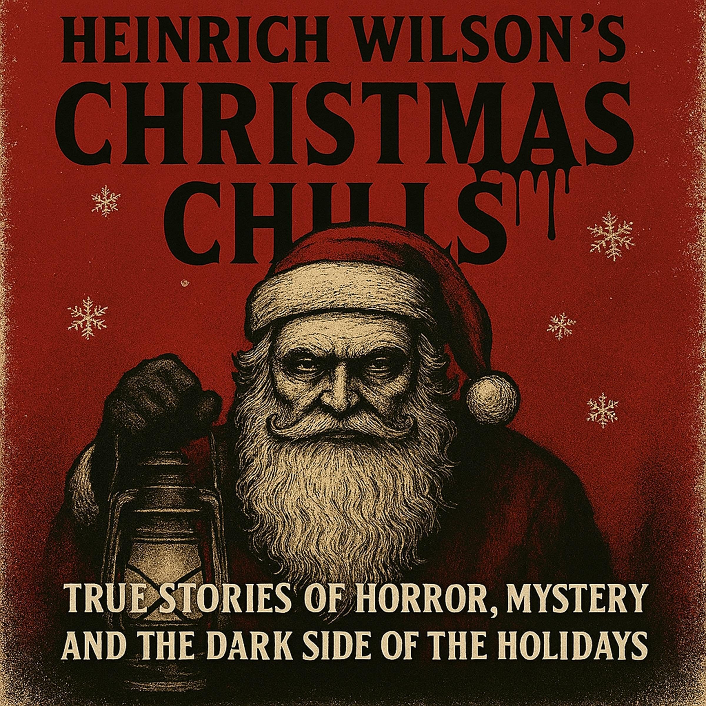 Heinrich Wilson’s Christmas Chills
