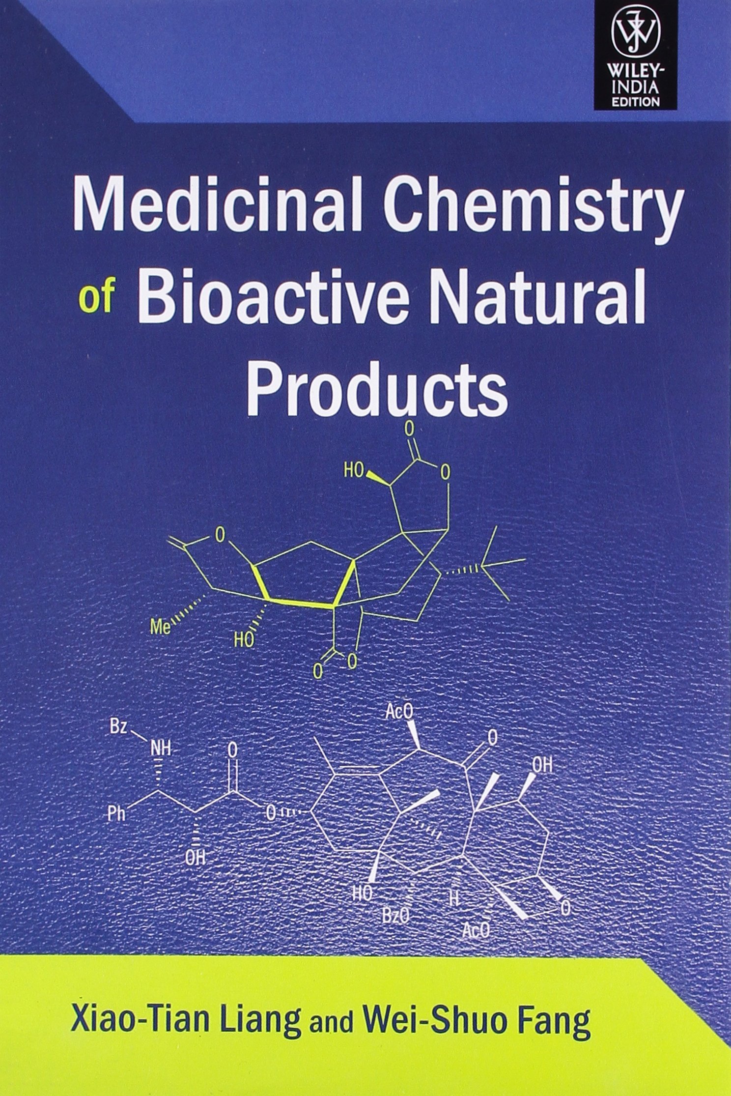 Medicinal Chemistry Of Bioactive Natural Products