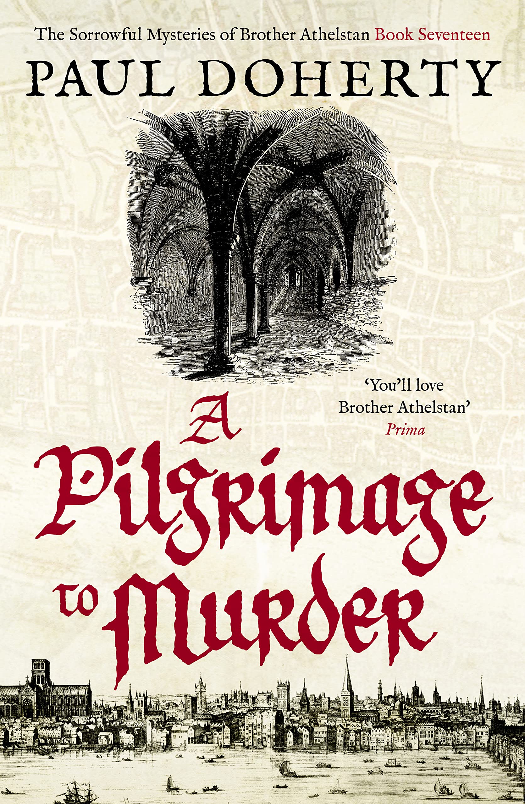 A Pilgrimage to Murder (The Brother Athelstan Mysteries Book 17)