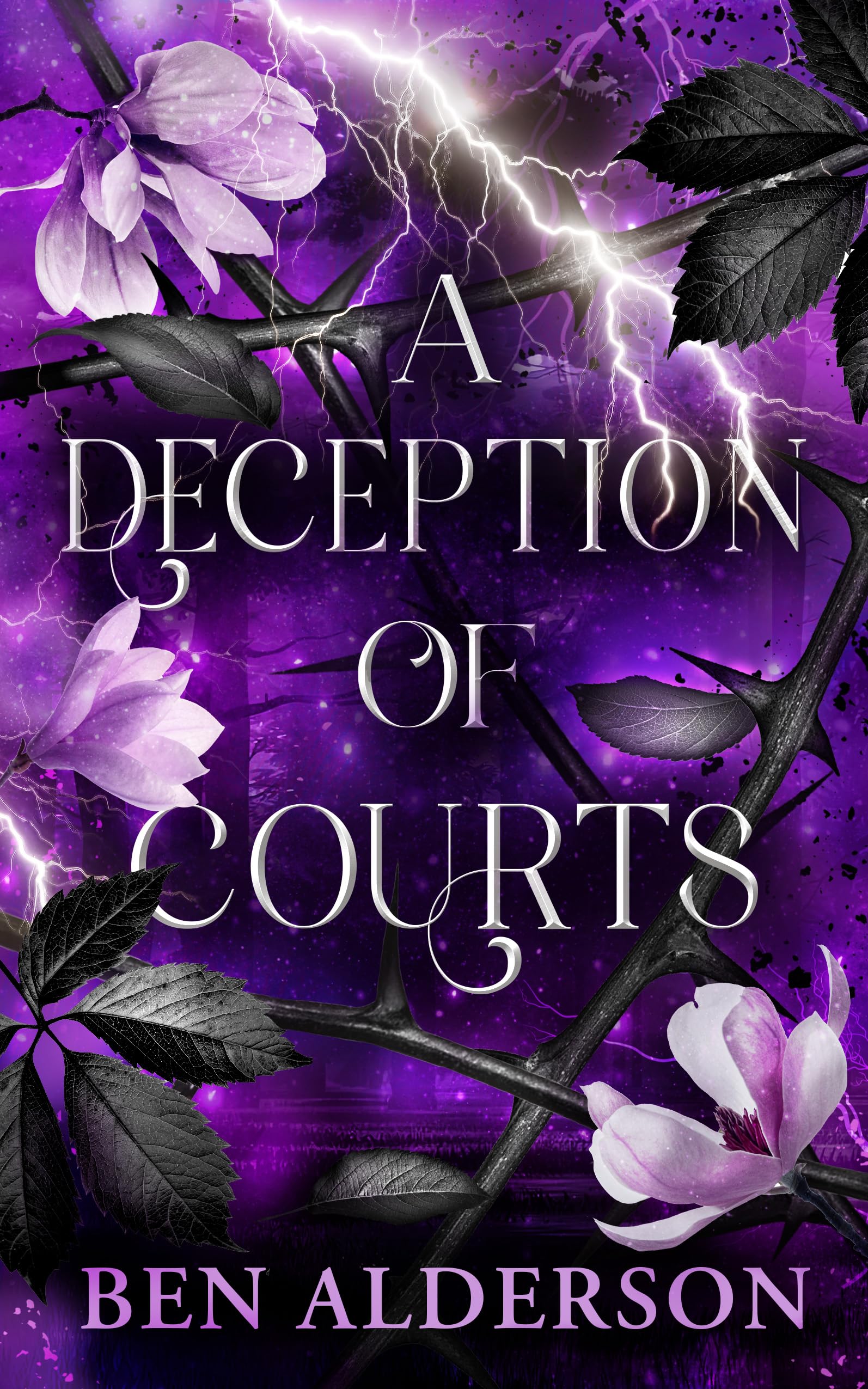 A Deception of Courts: Realm of Fey, Book III (TikTok made me buy it!)