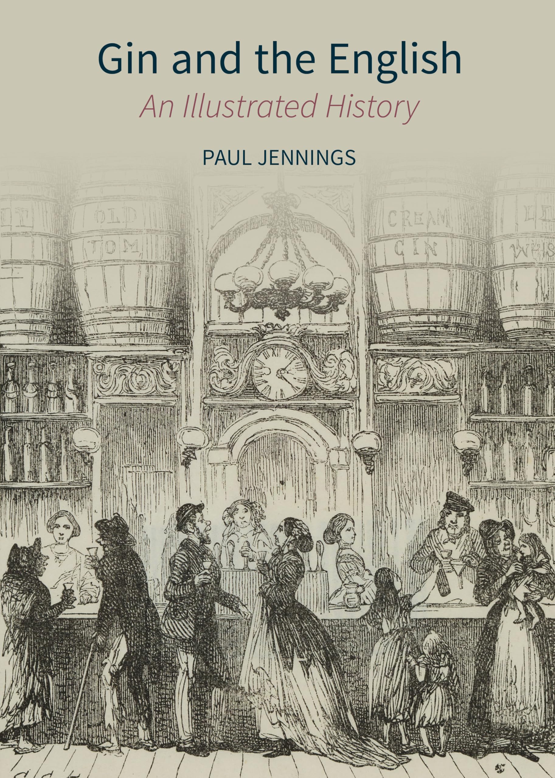 Gin and the English: An Illustrated History (Historic England)