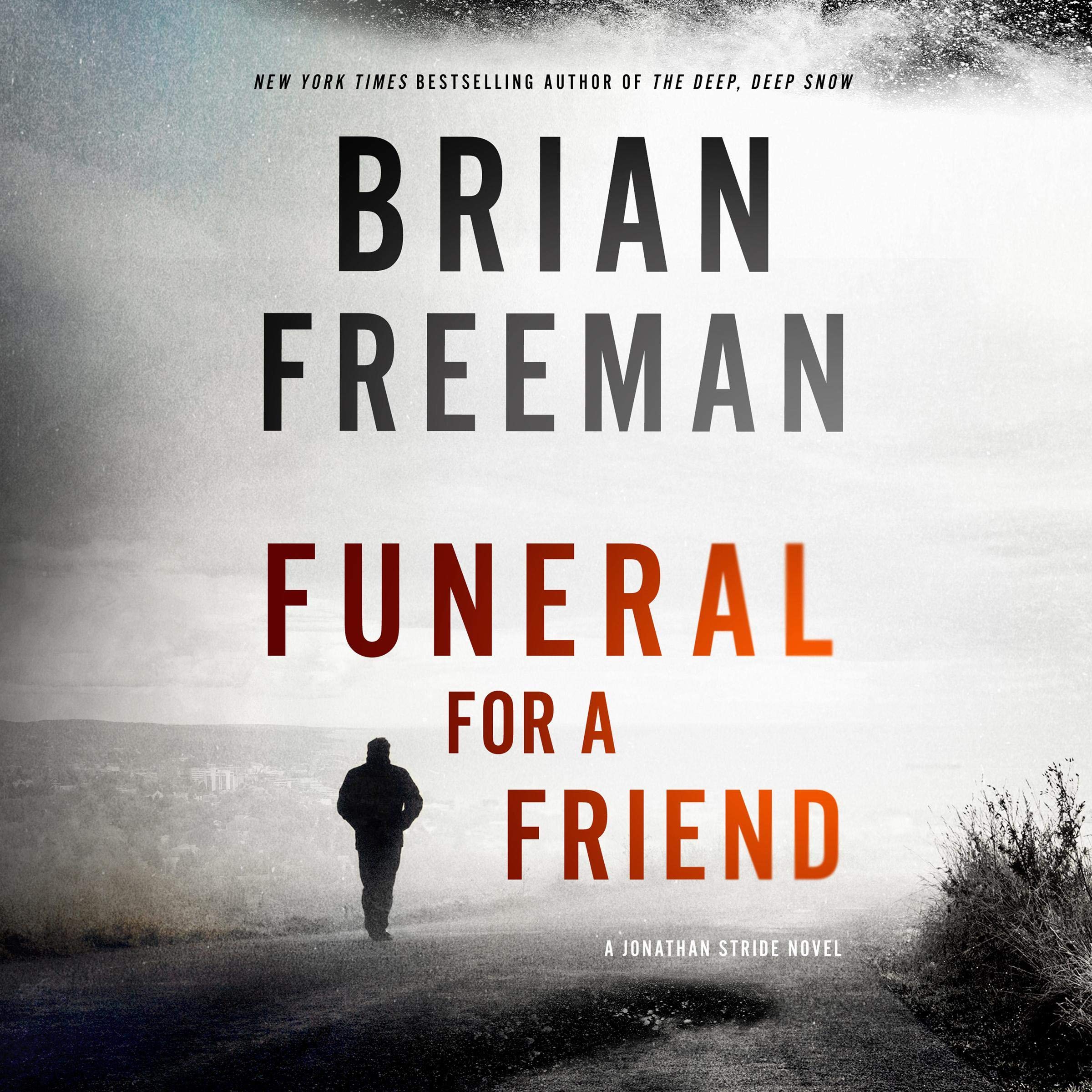 Funeral for a Friend: A Jonathan Stride Novel