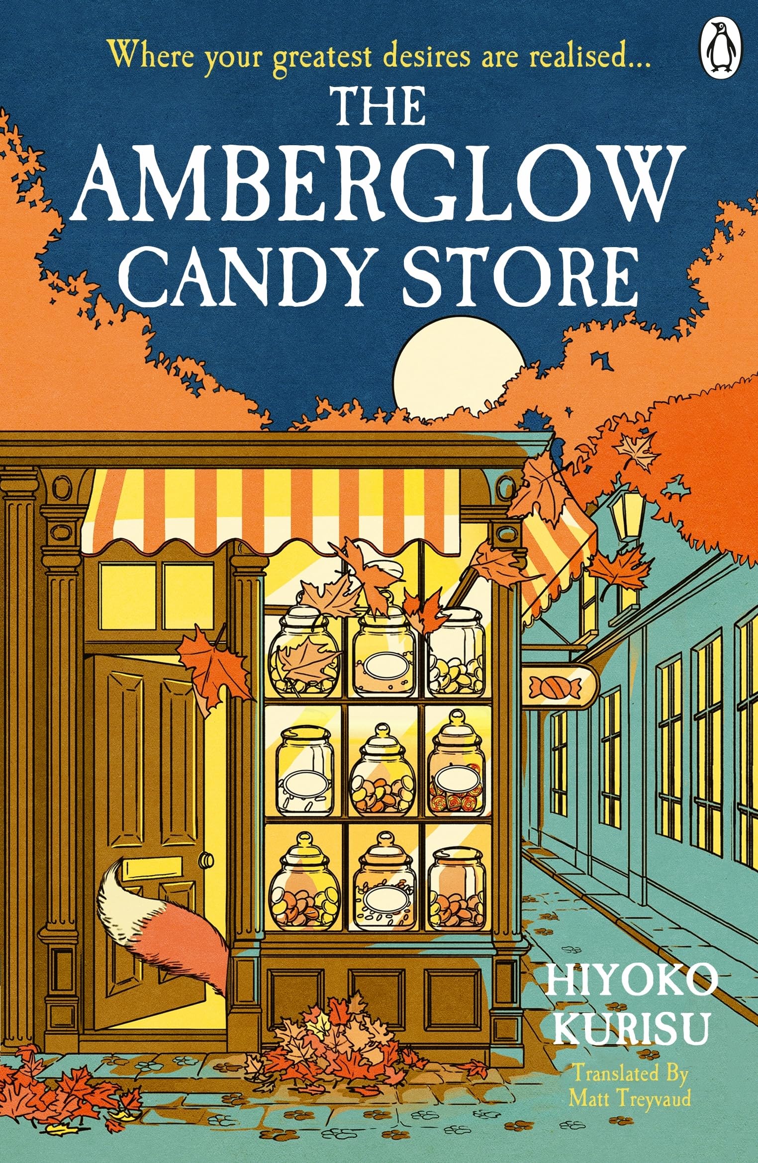 The Amberglow Candy Store: The charming and cosy fable for fans The Dallergut Dream Department Store and Before The Coffee Gets Cold