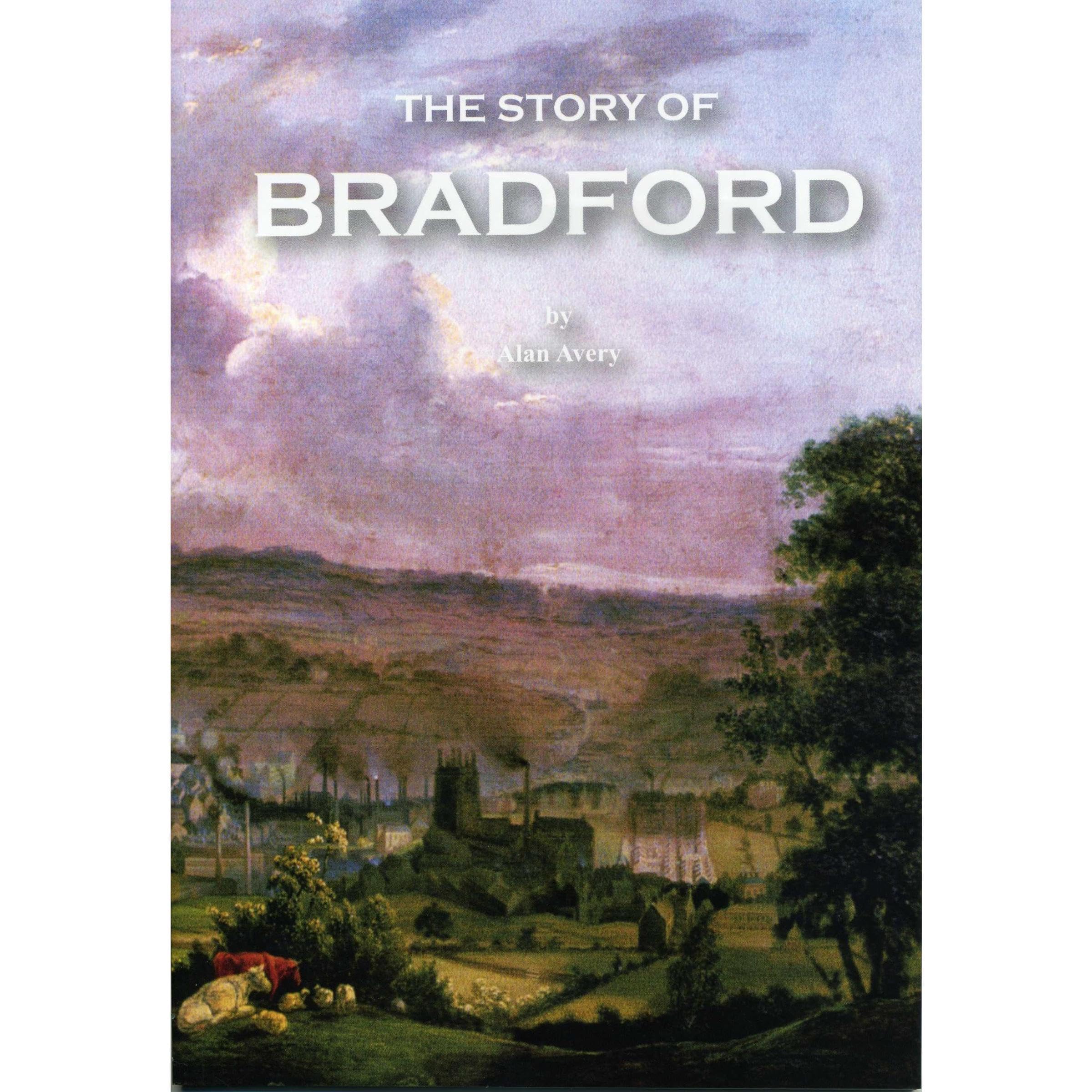The Story of Bradford