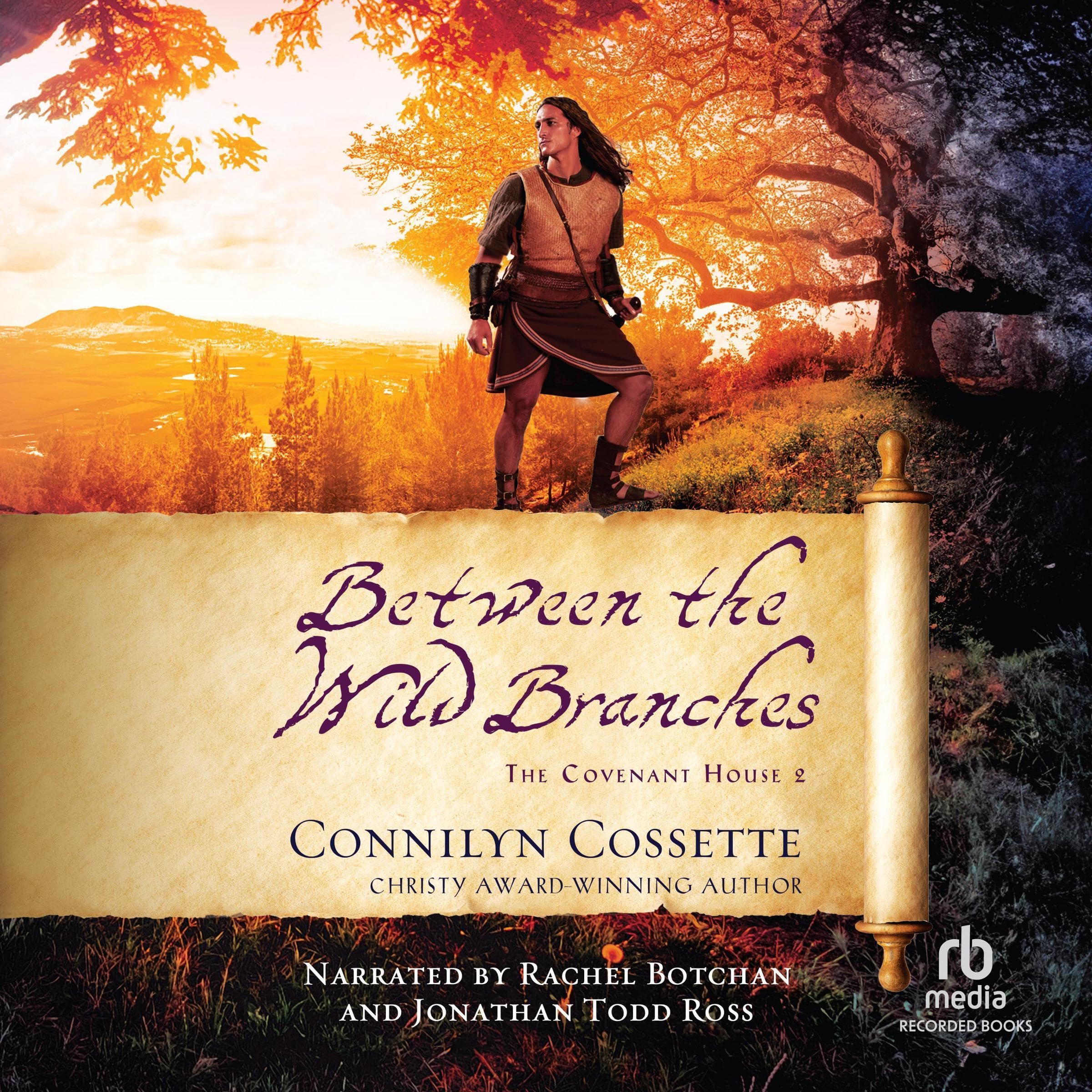 Between the Wild Branches: Covenant House, Book 2