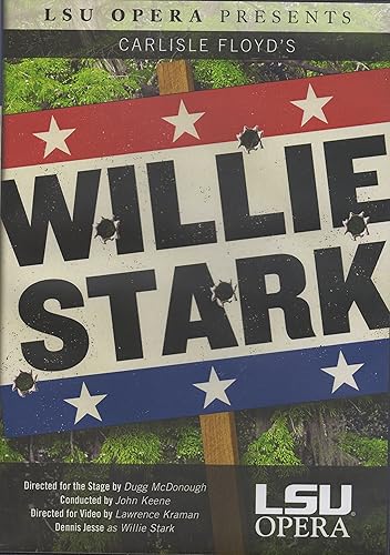 LSU Opera Presents Carlisle Floyd's Willie Stark