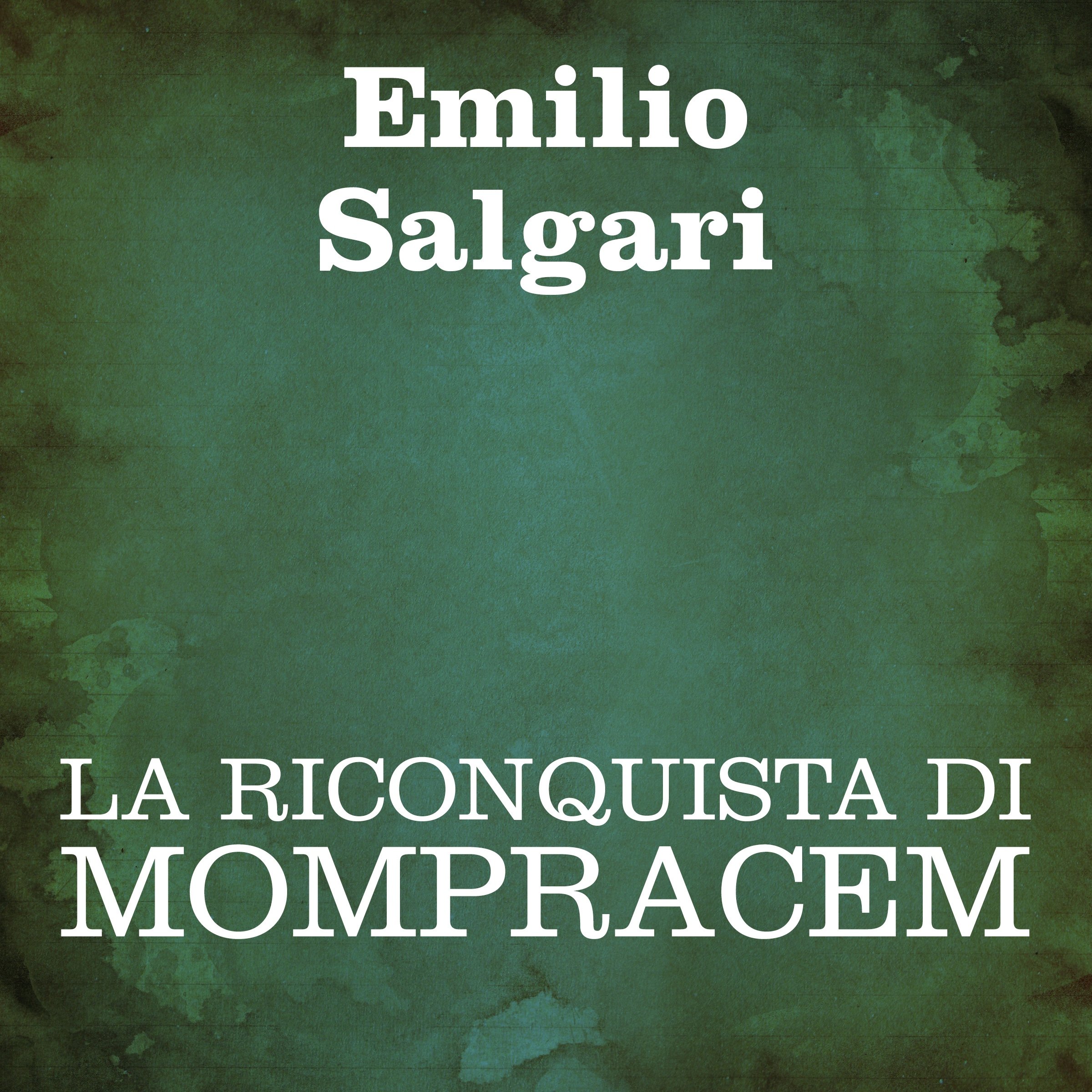 La riconquista di Mompracem [Return to Mompracem]