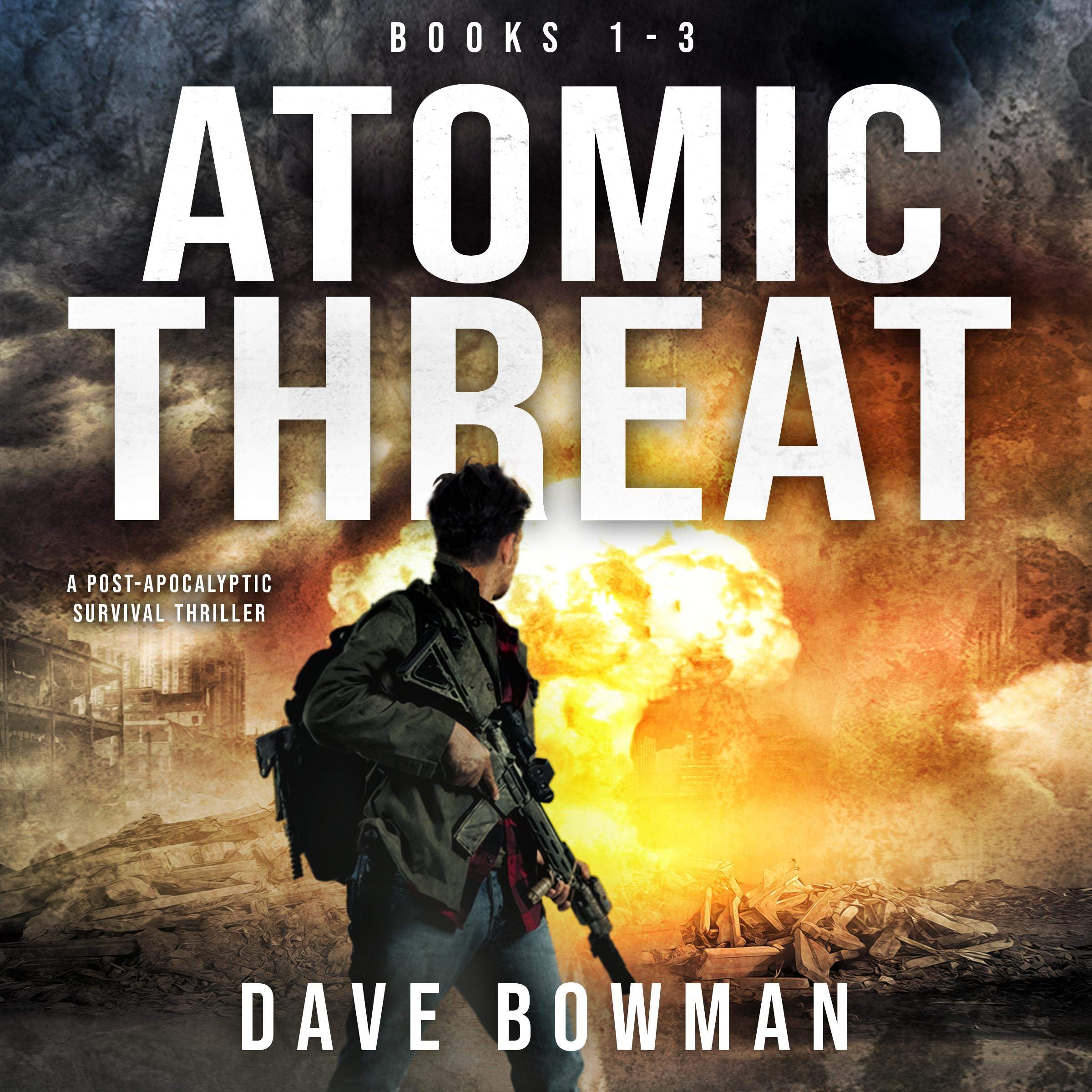 Cover art for Atomic Threat: Books 1-3