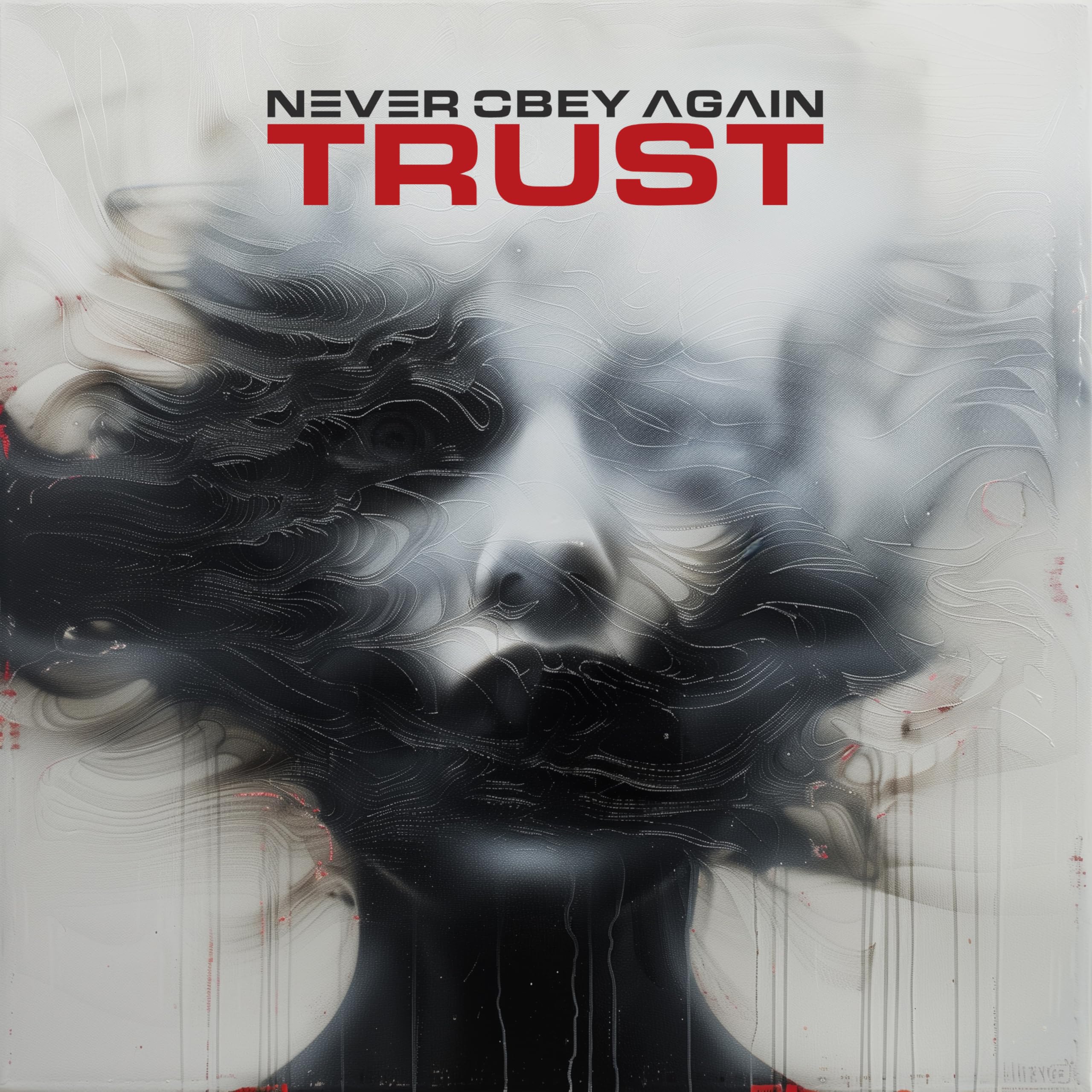 Never Obey Again - Trust CD