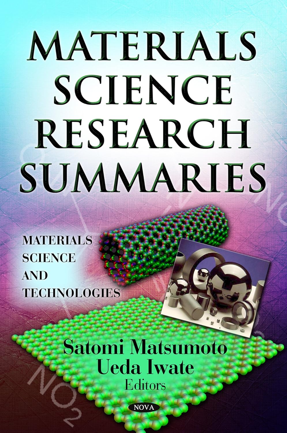 Materials Science Research Summaries (Materials Science and