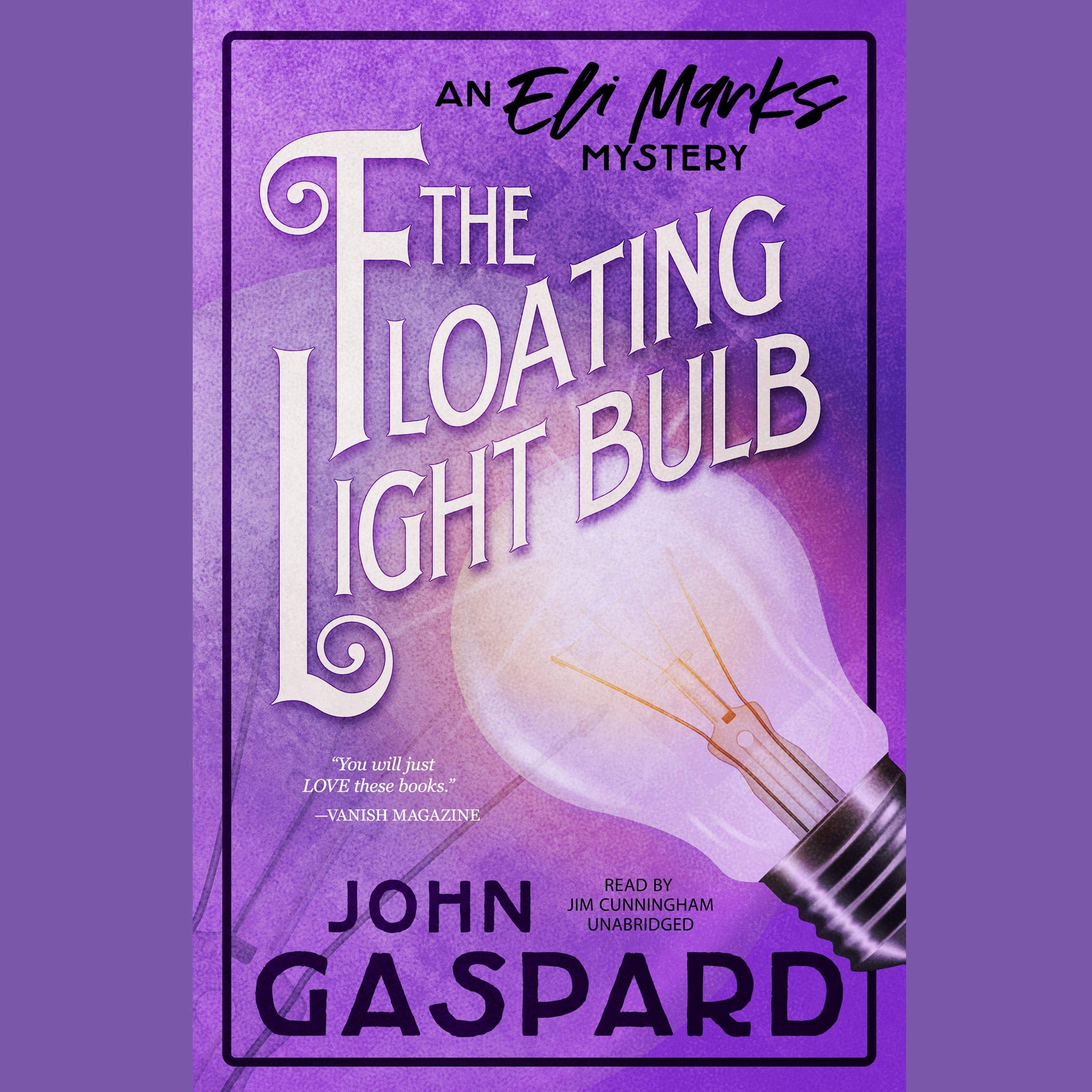 Cover art for The Floating Light Bulb: An Eli Marks Mystery
