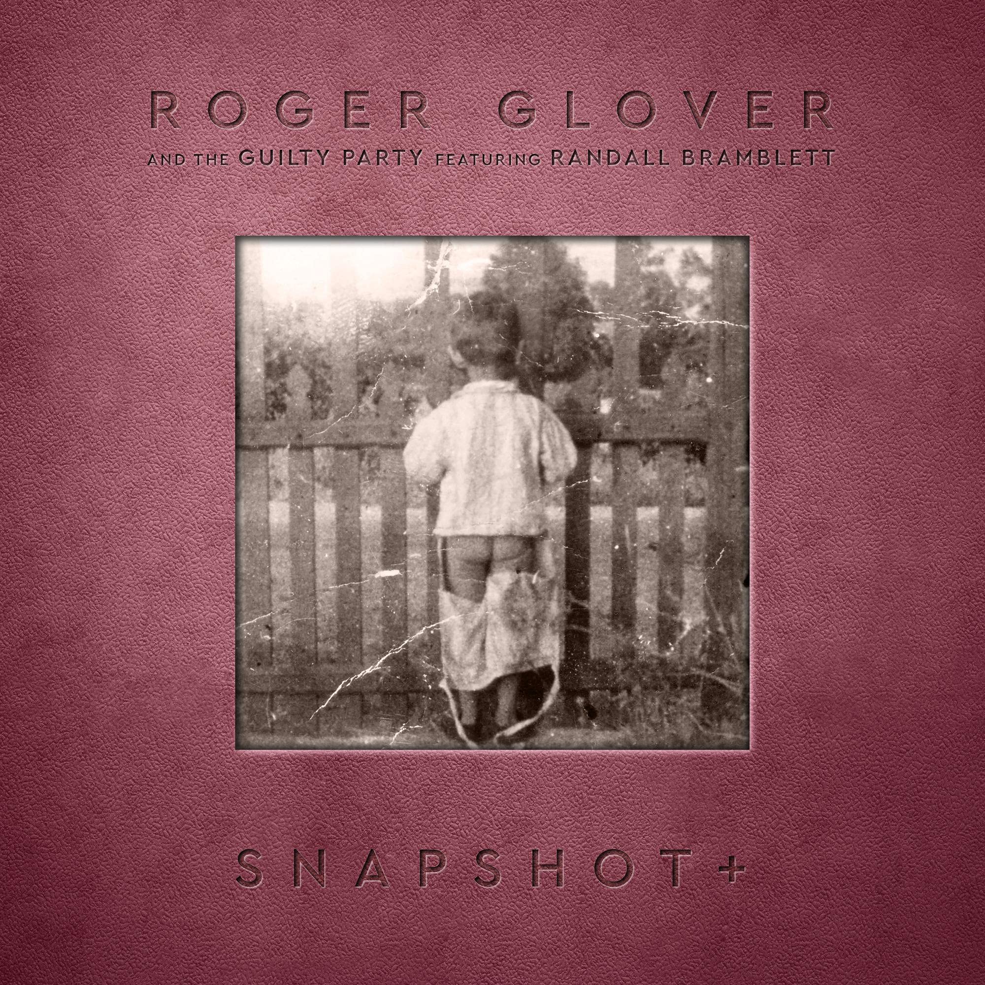 Roger Glover & The Guilty Party : Snapshot  (CD) Brand New Sealed